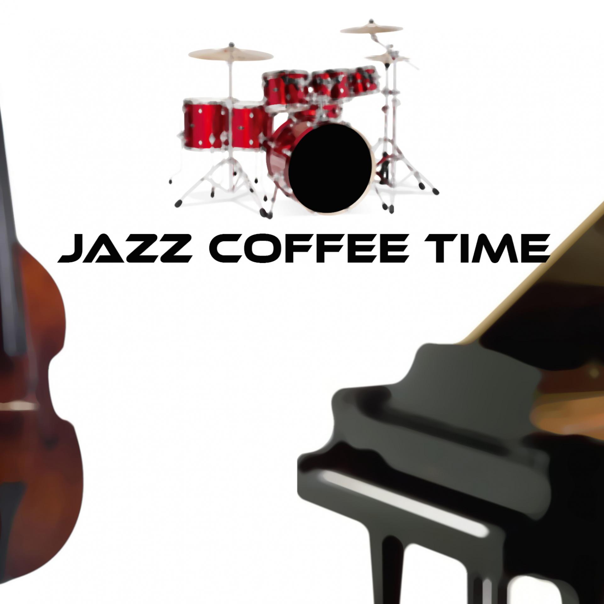 Постер альбома Jazz Coffee Time