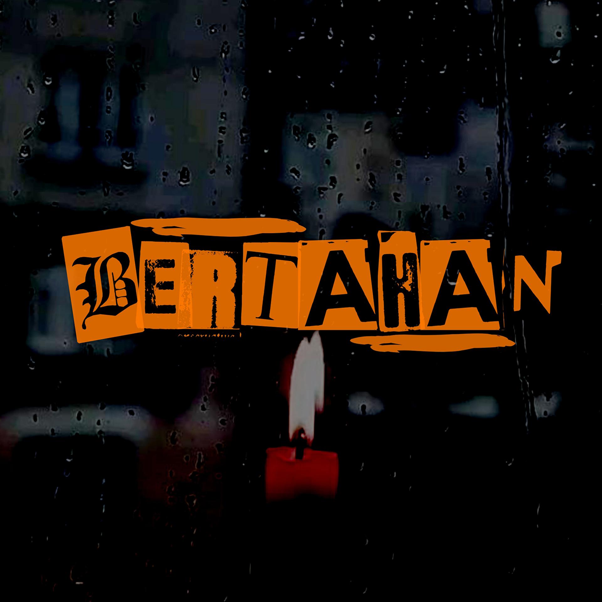 Постер альбома BERTAHAN