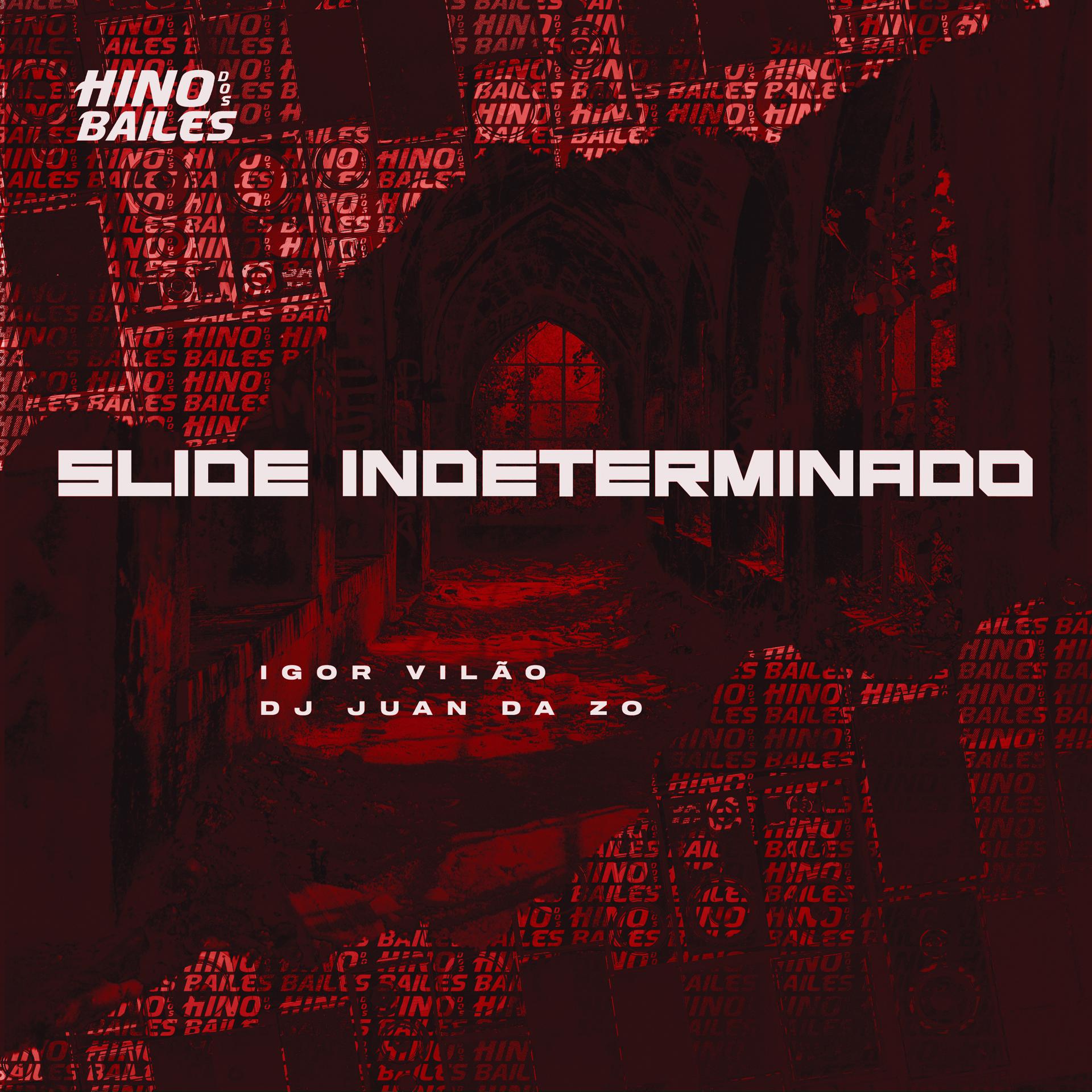 Постер альбома Slide Indeterminado