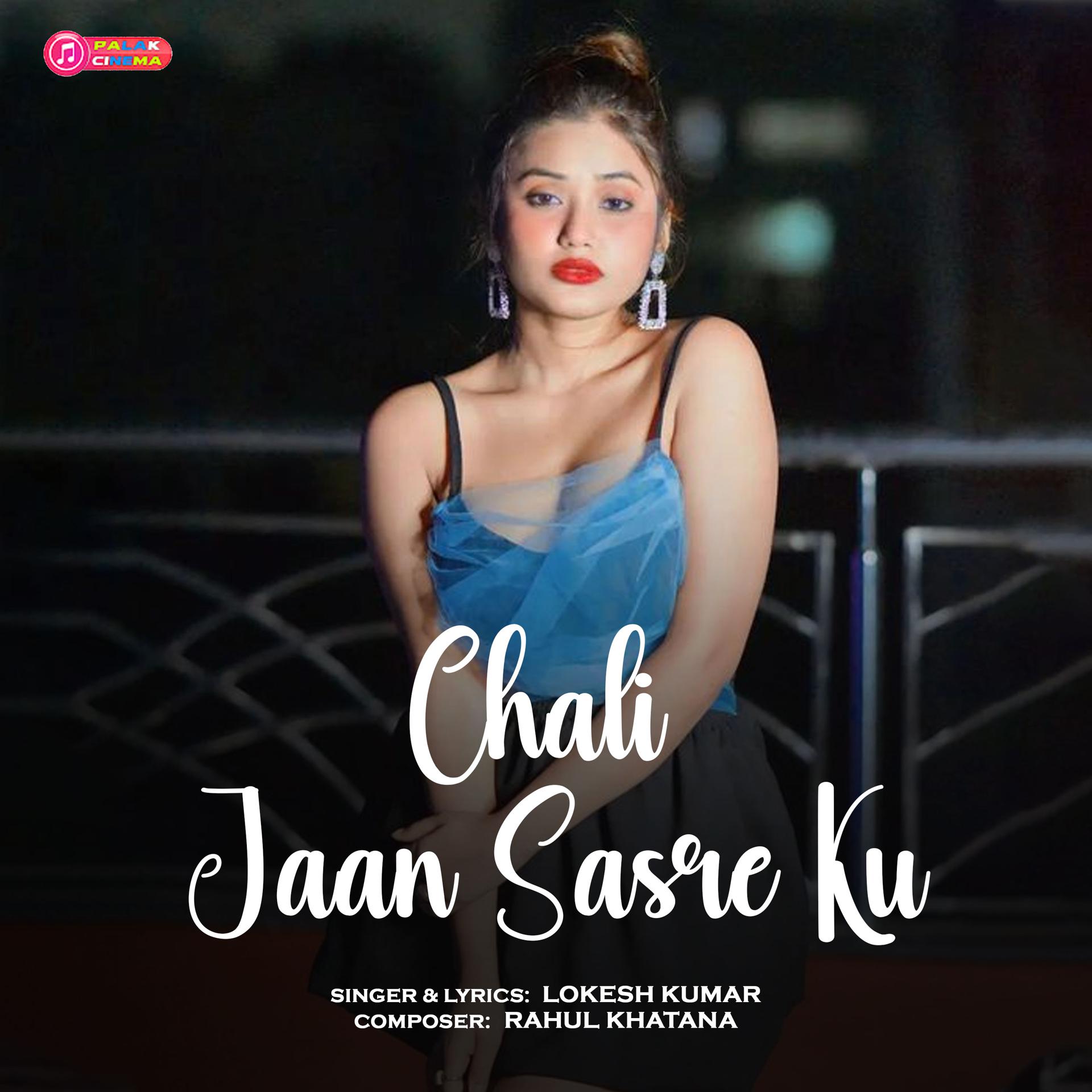 Постер альбома Chali Jaan Sasre Ku