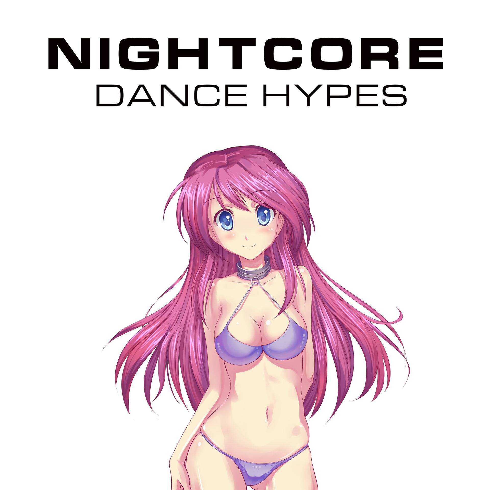 Постер альбома Nightcore Dance Hypes
