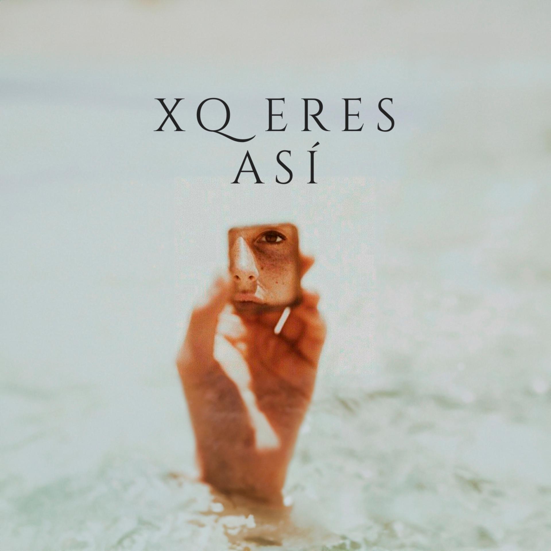 Постер альбома Xq Eres Así