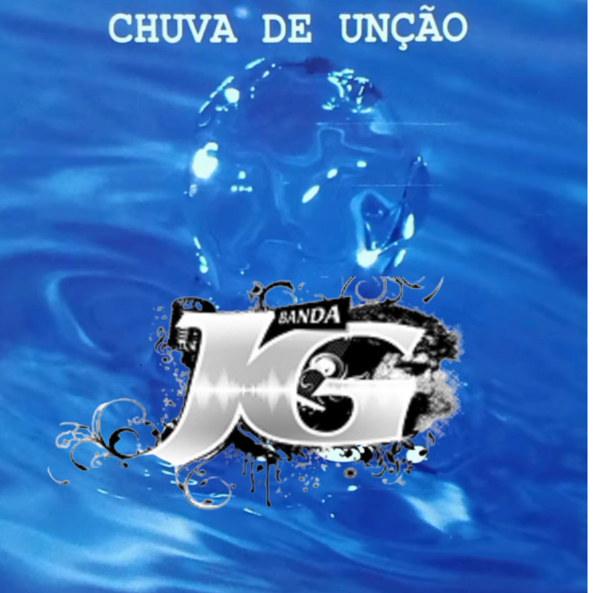 Постер альбома Chuva de Unção