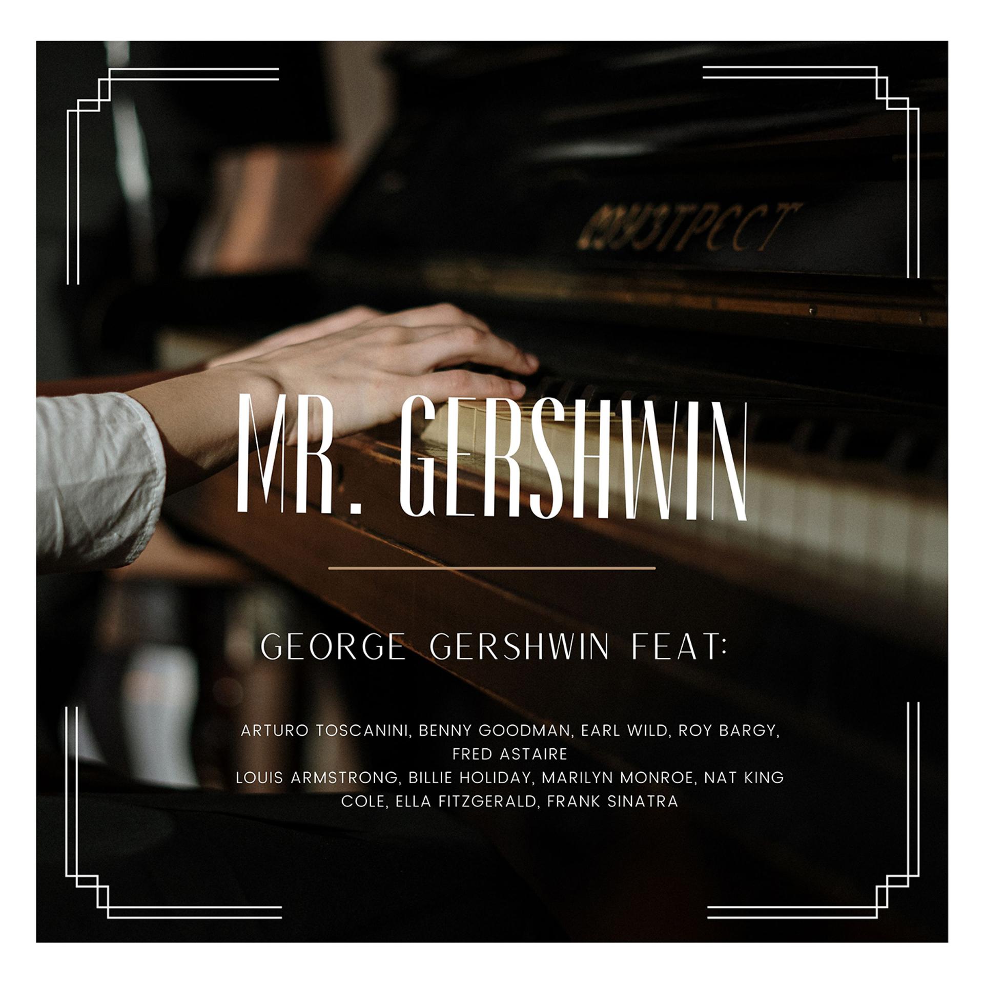 Постер альбома Mr. Gershwin