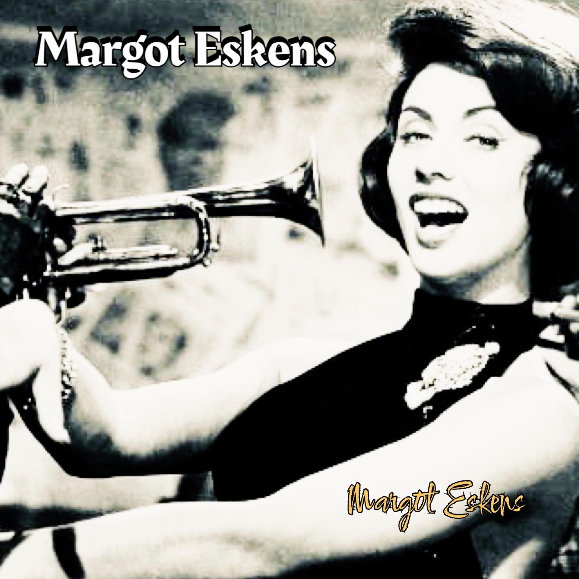 Постер альбома Margot Eskens