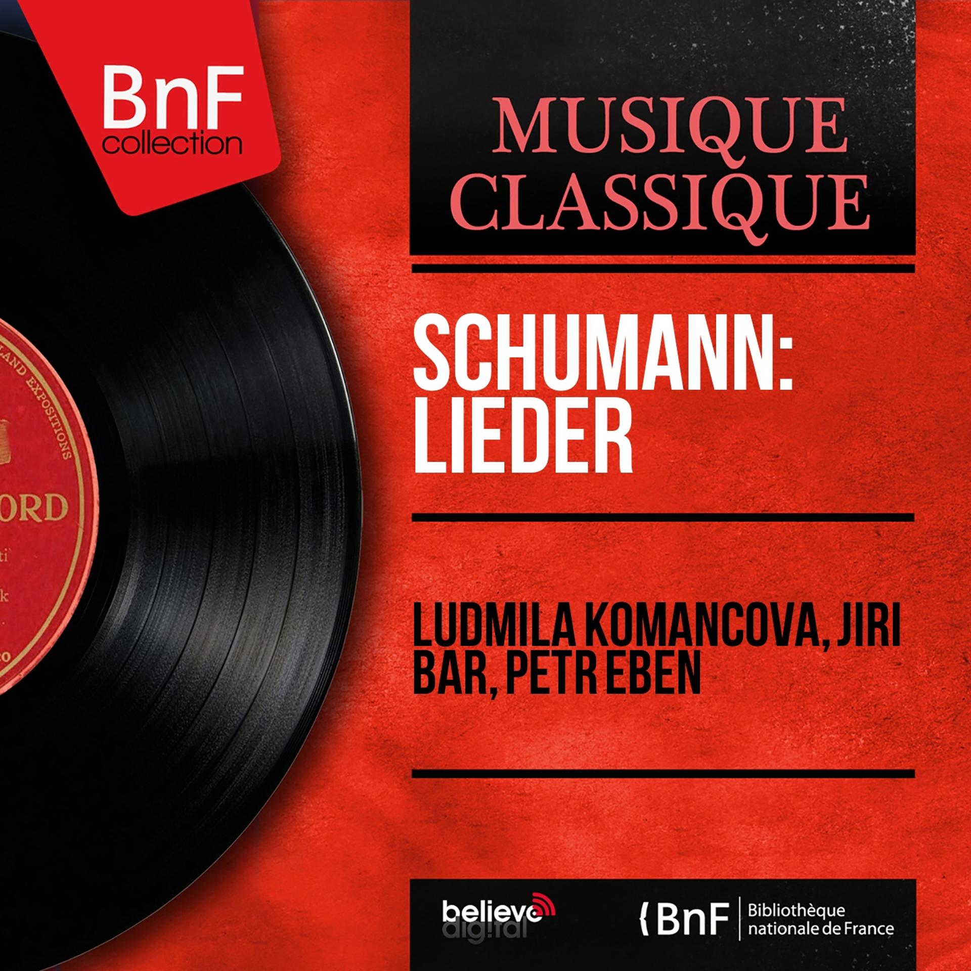 Постер альбома Schumann: Lieder (Mono Version)