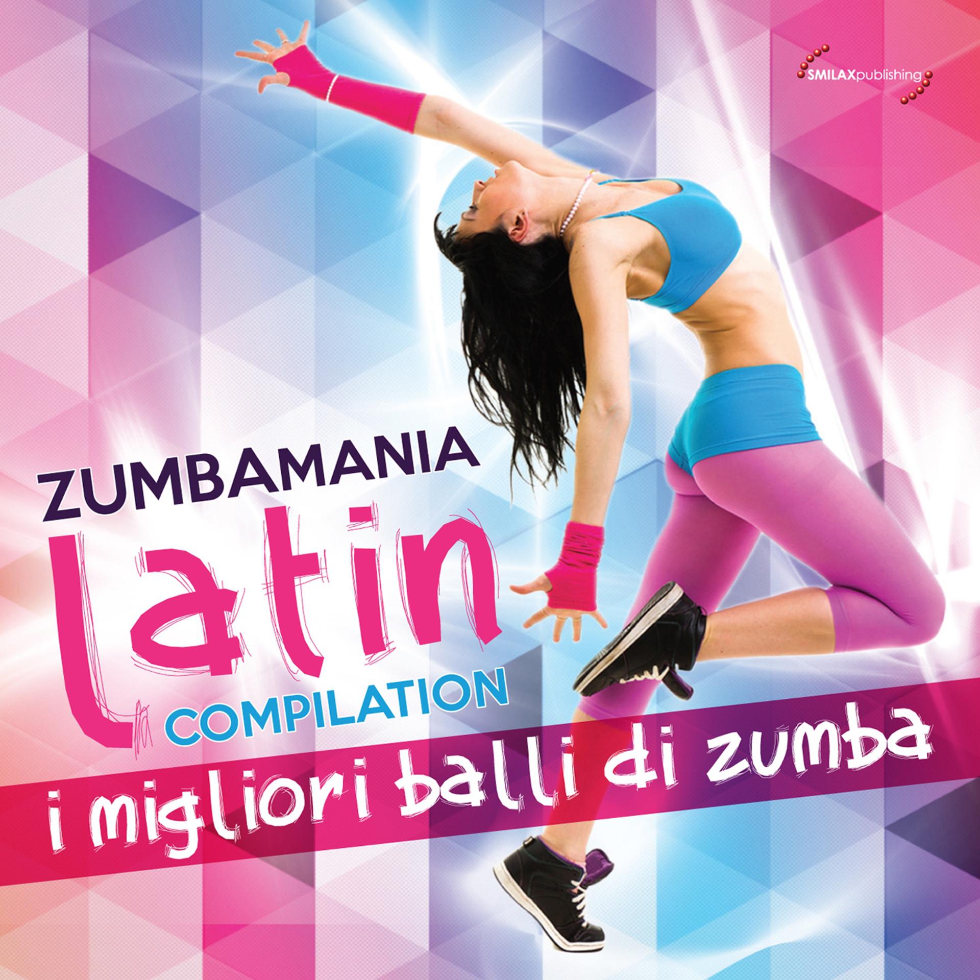 Постер альбома Zumbamania Latin Compilation