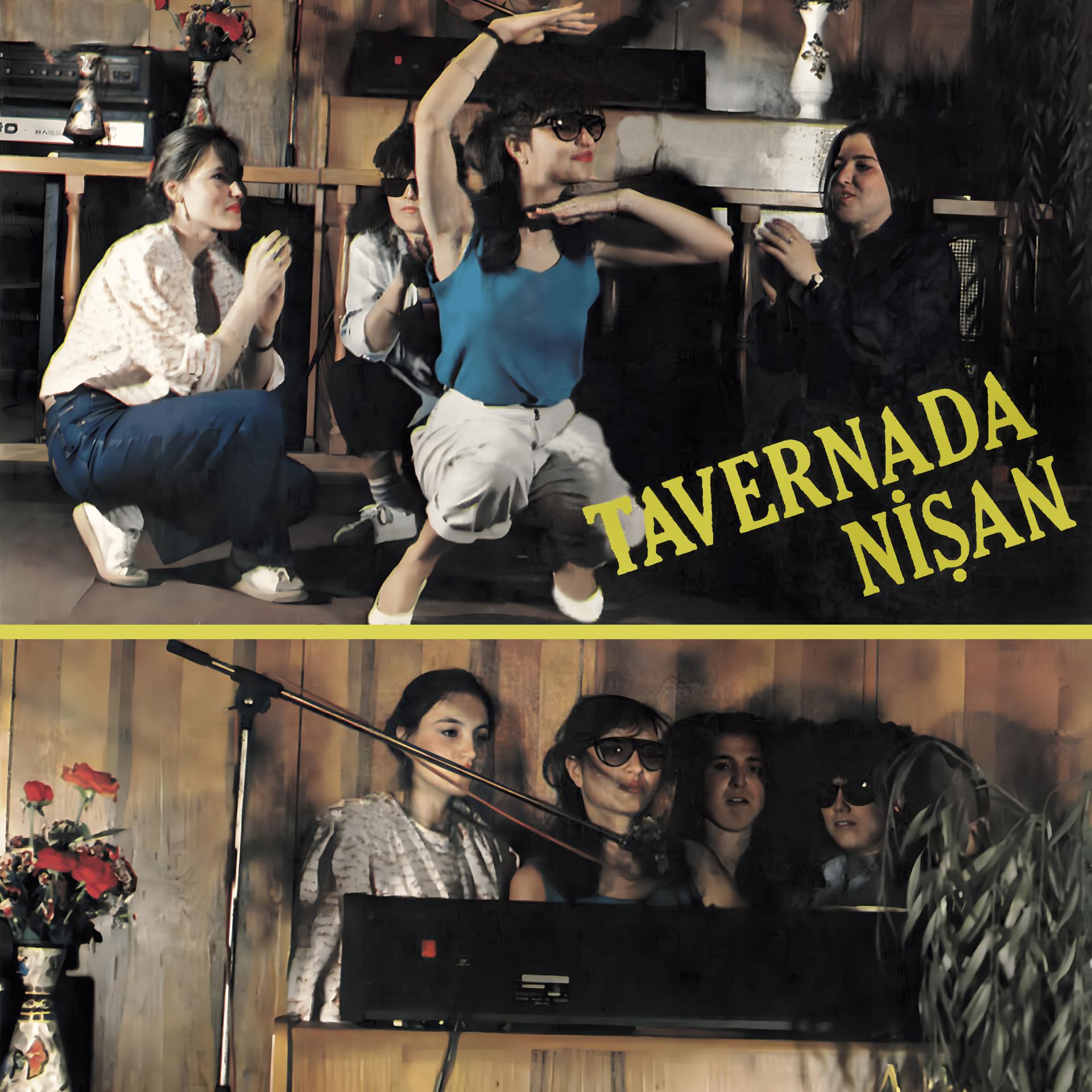 Постер альбома Tavernada Nişan