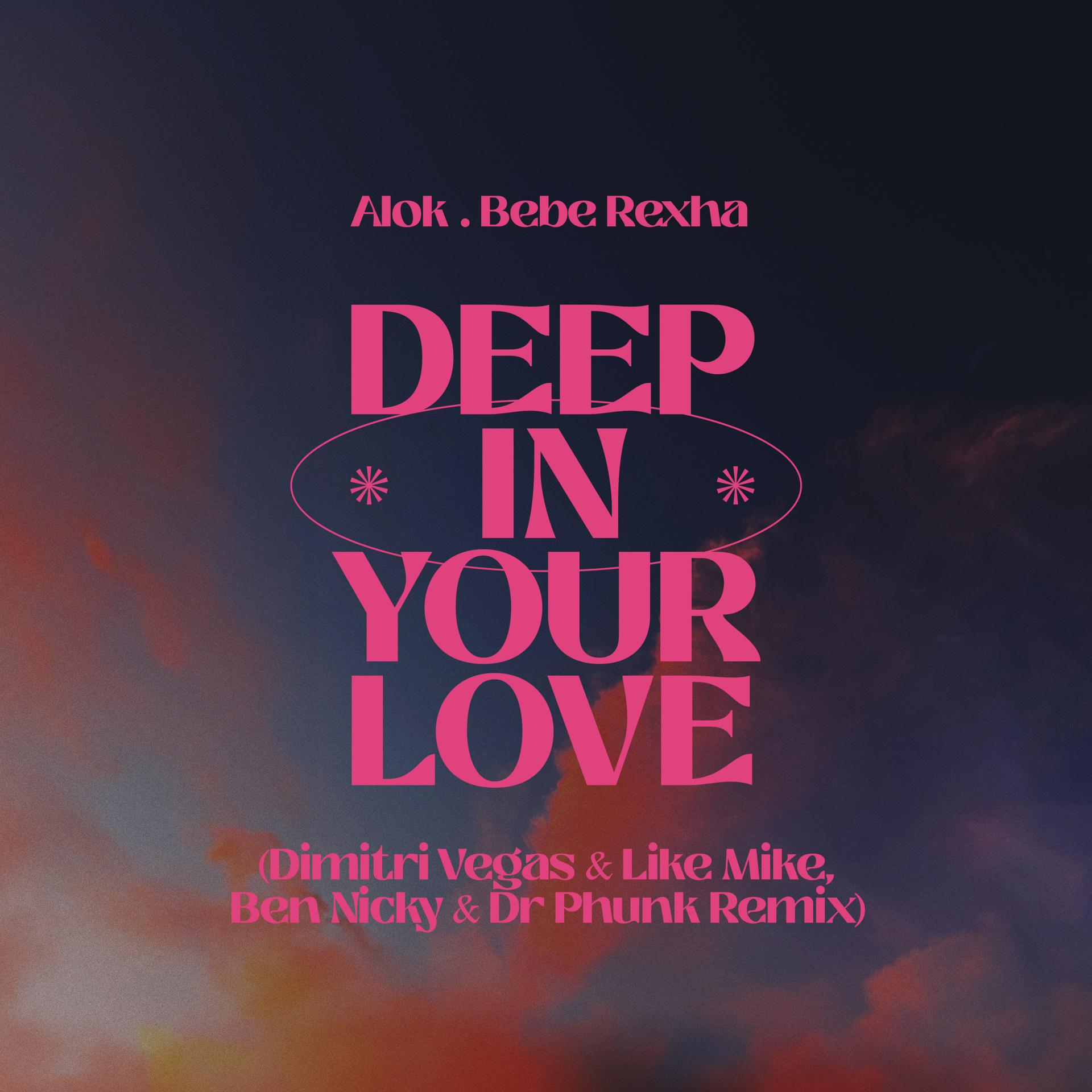 Постер альбома Deep in Your Love (Dimitri Vegas & Like Mike, Ben Nicky & Dr. Phunk Remix)