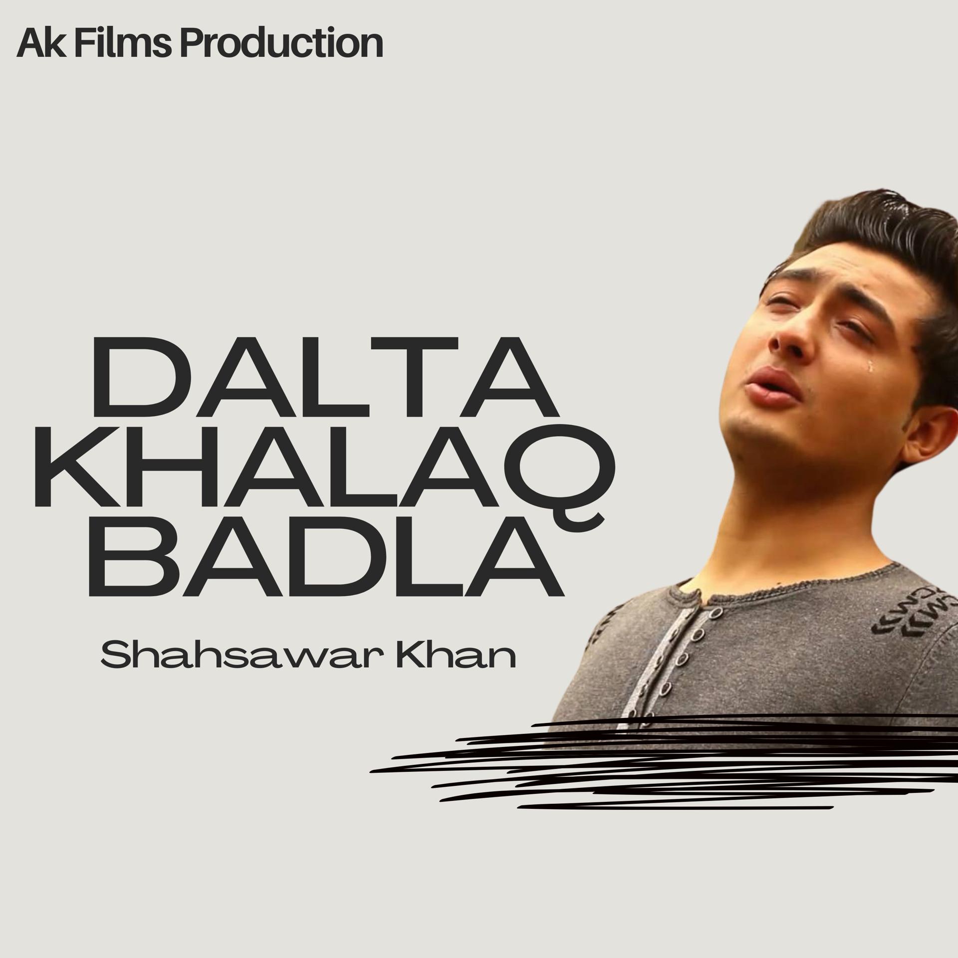 Постер альбома Dalta Khalaq Badla