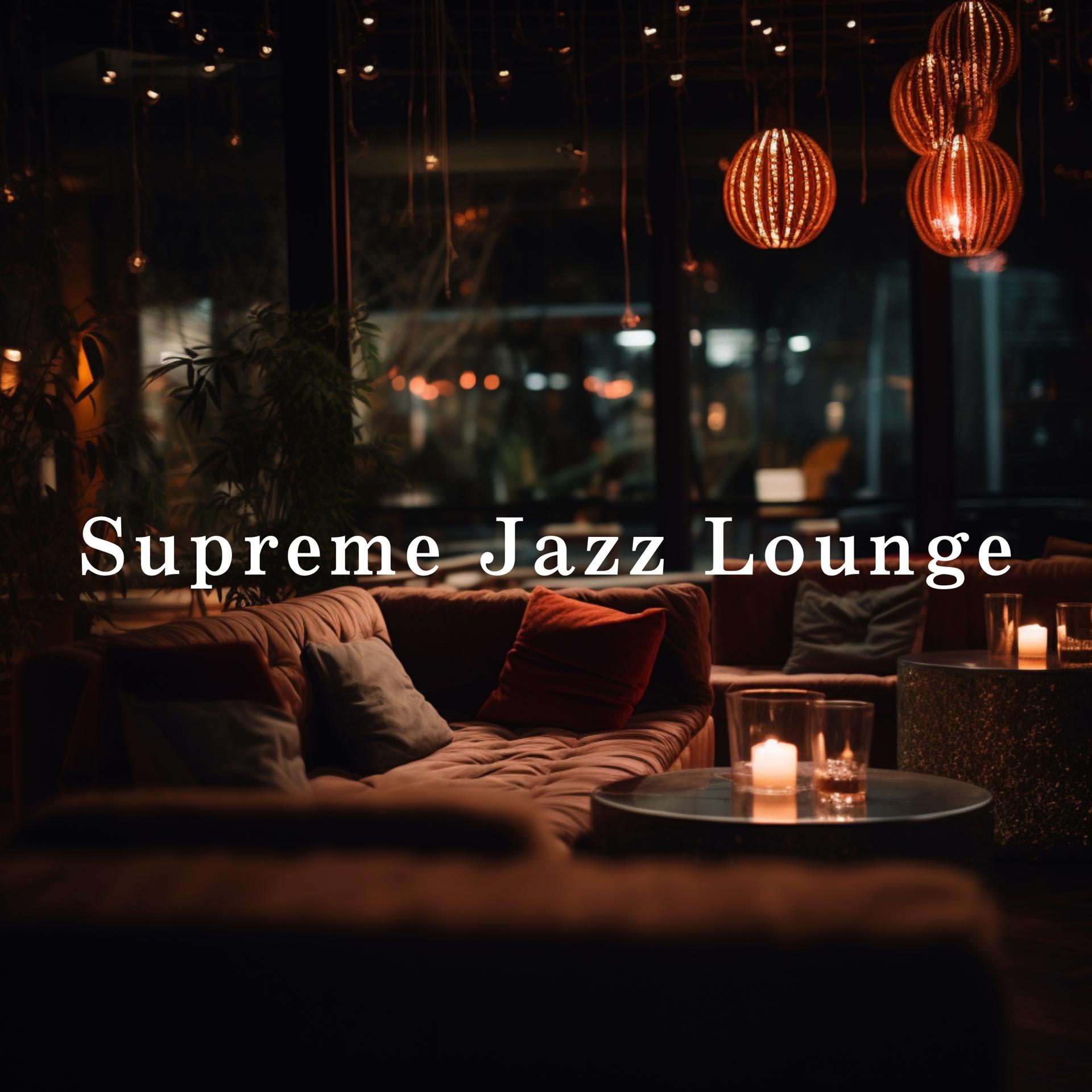 Постер альбома Supreme Jazz Lounge