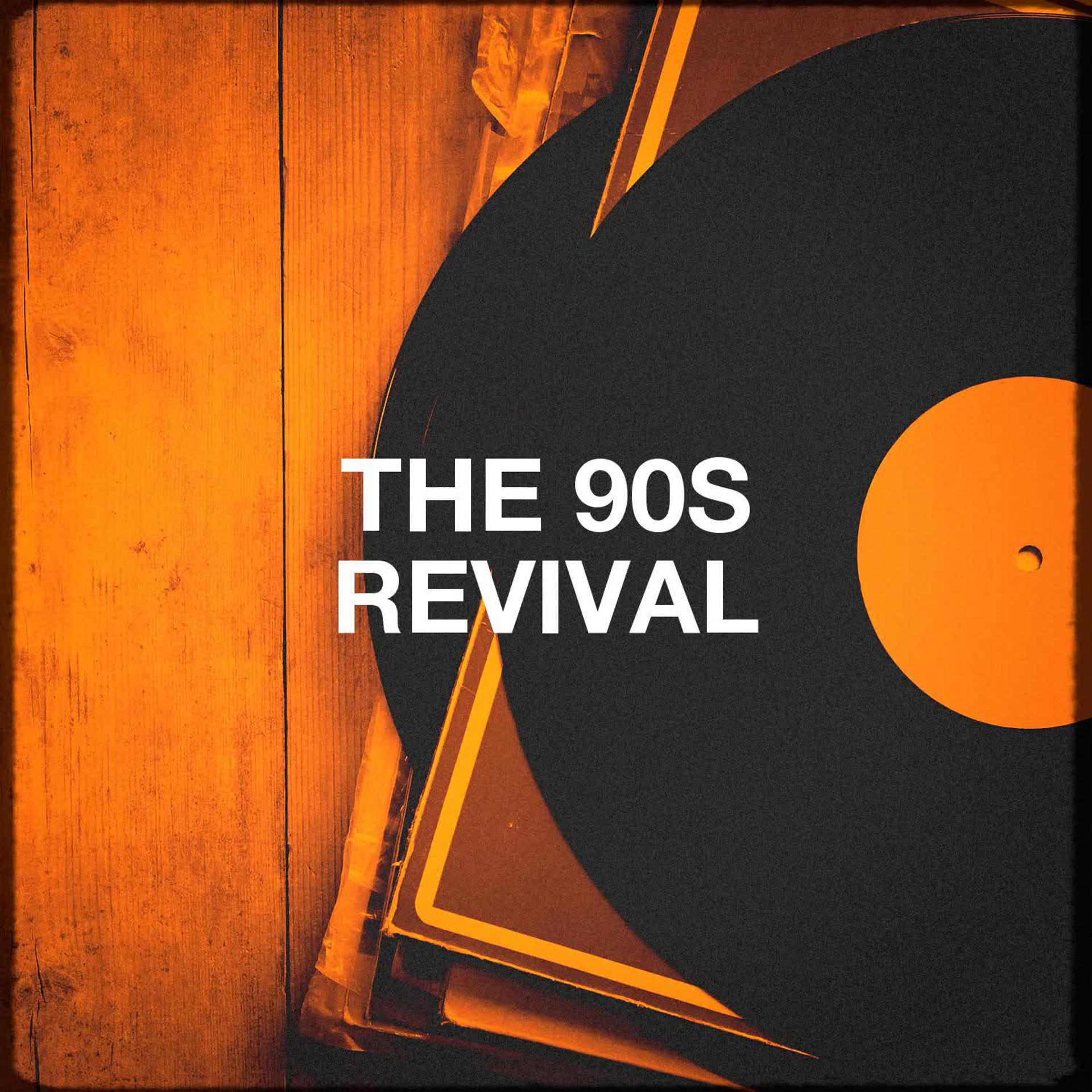 Постер альбома The 90s Revival