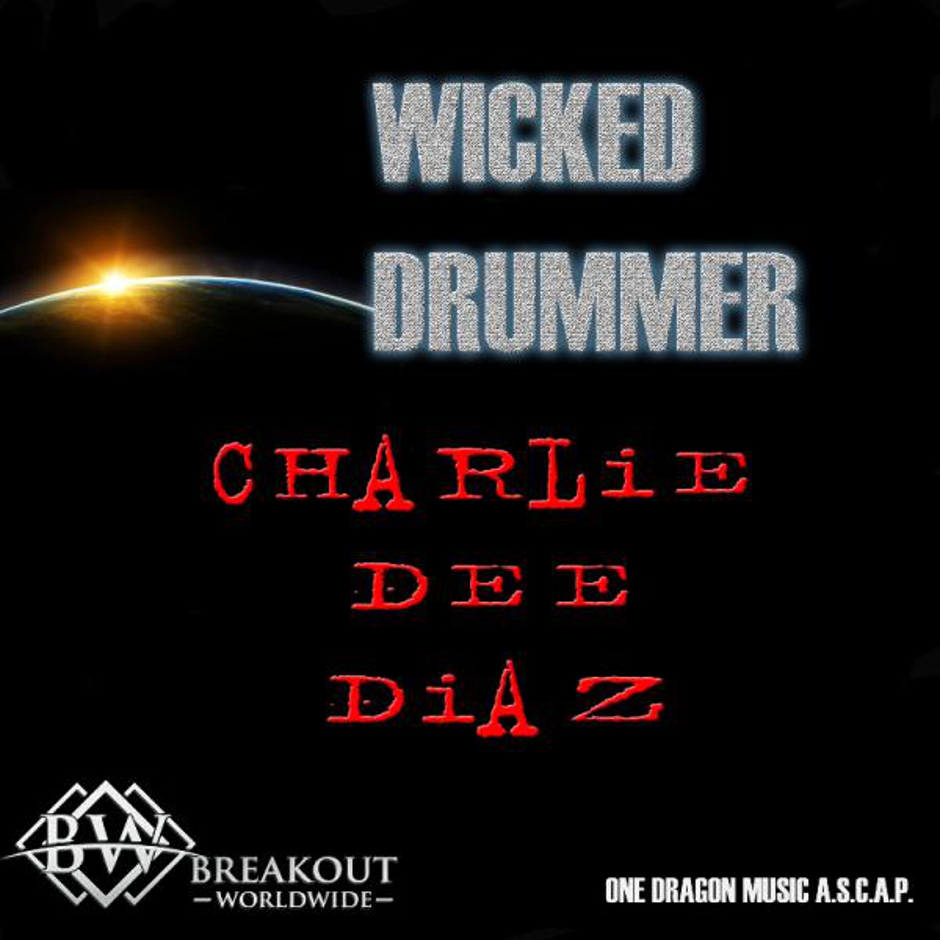 Постер альбома Wicked Drummer