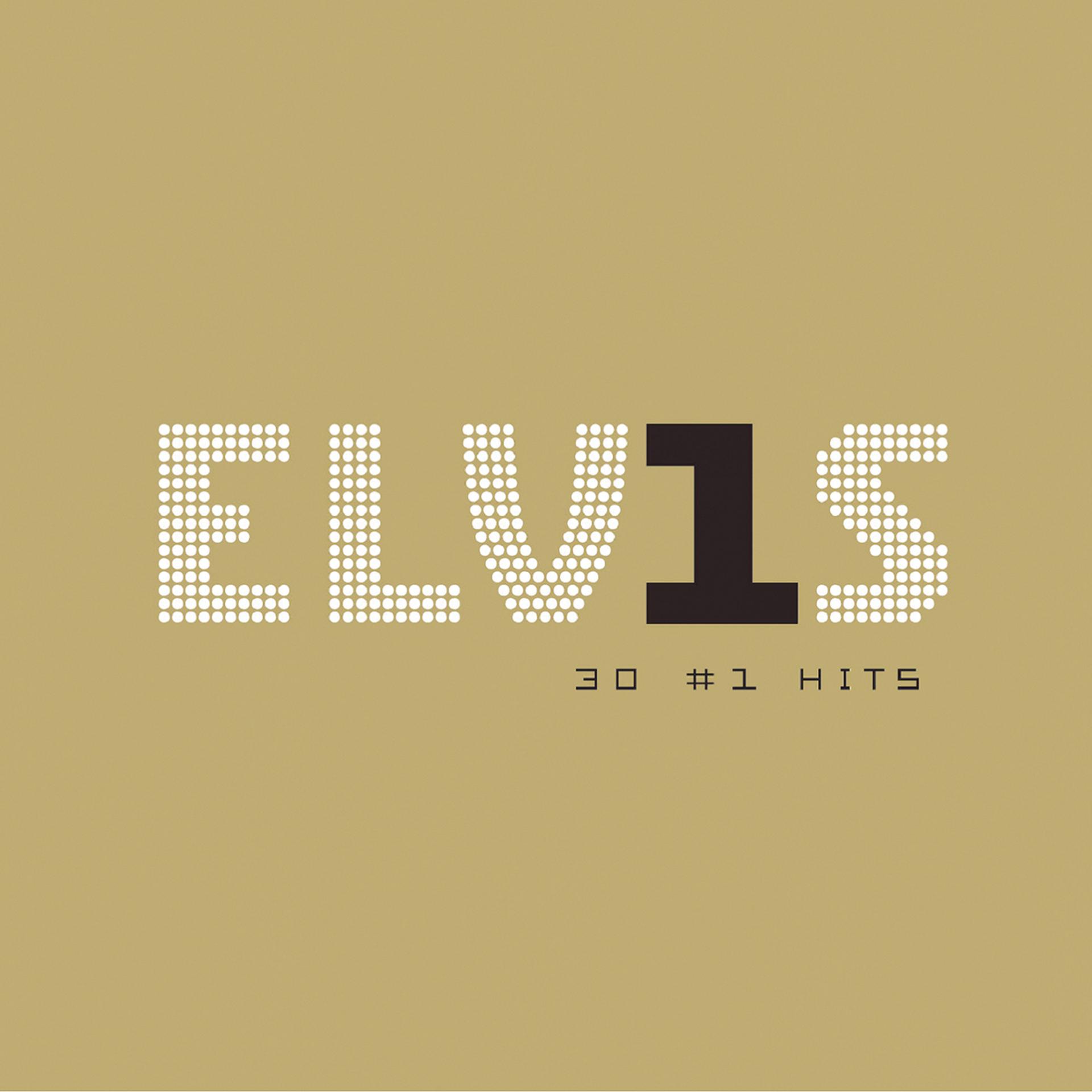 Постер альбома Elvis 30 #1 Hits