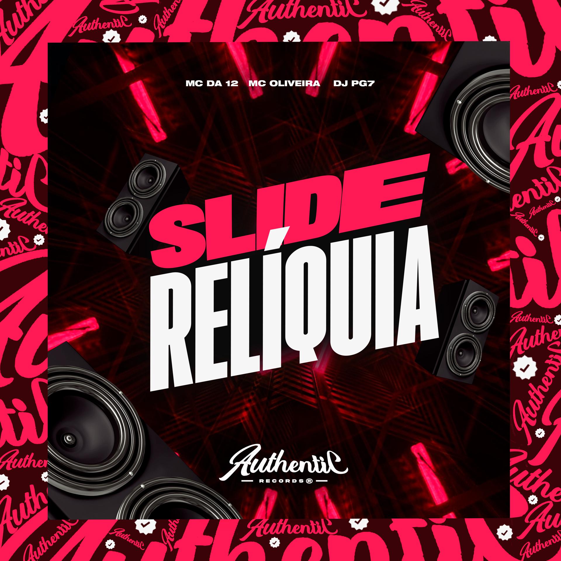 Постер альбома Slide Relíquia