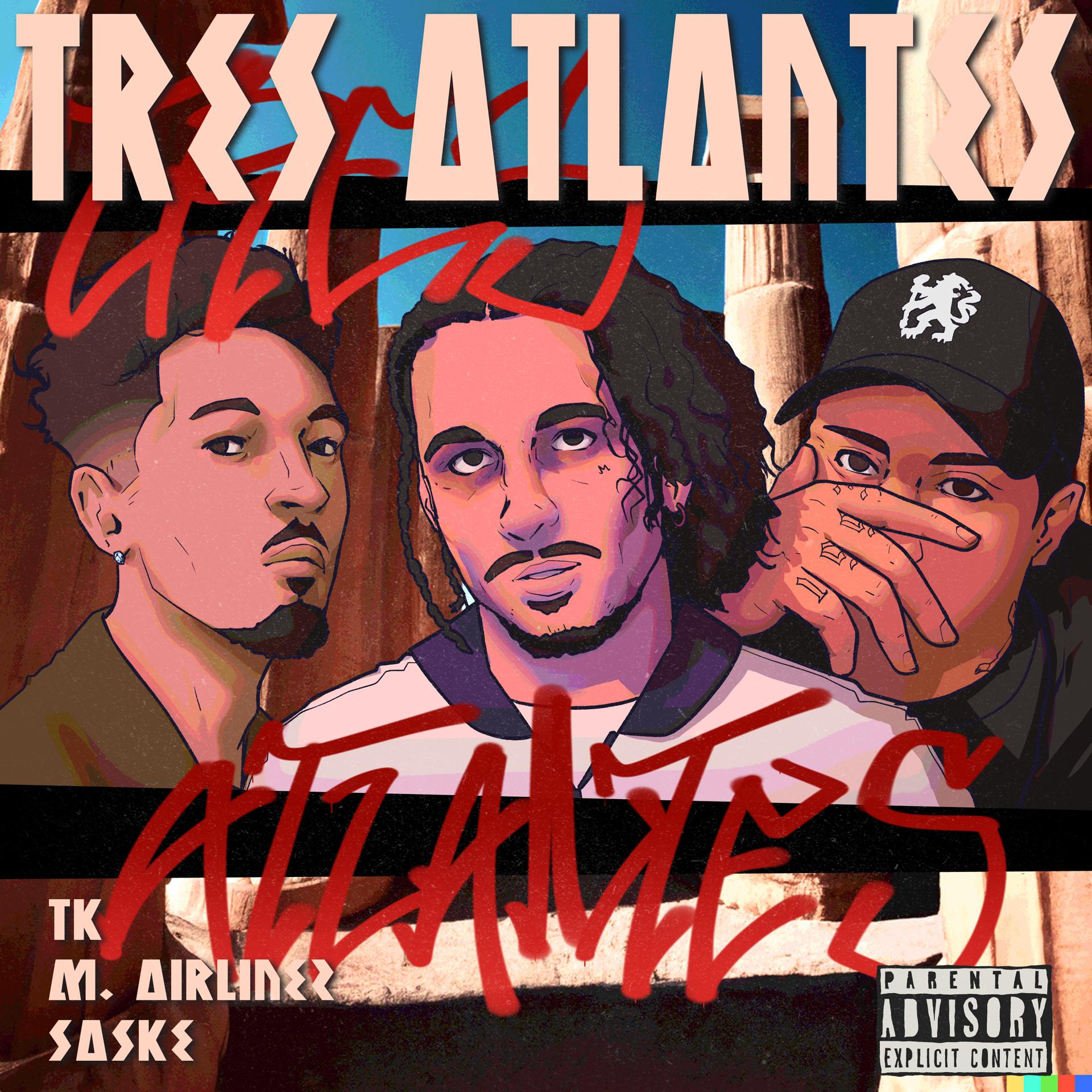 Постер альбома Tres Atlantes