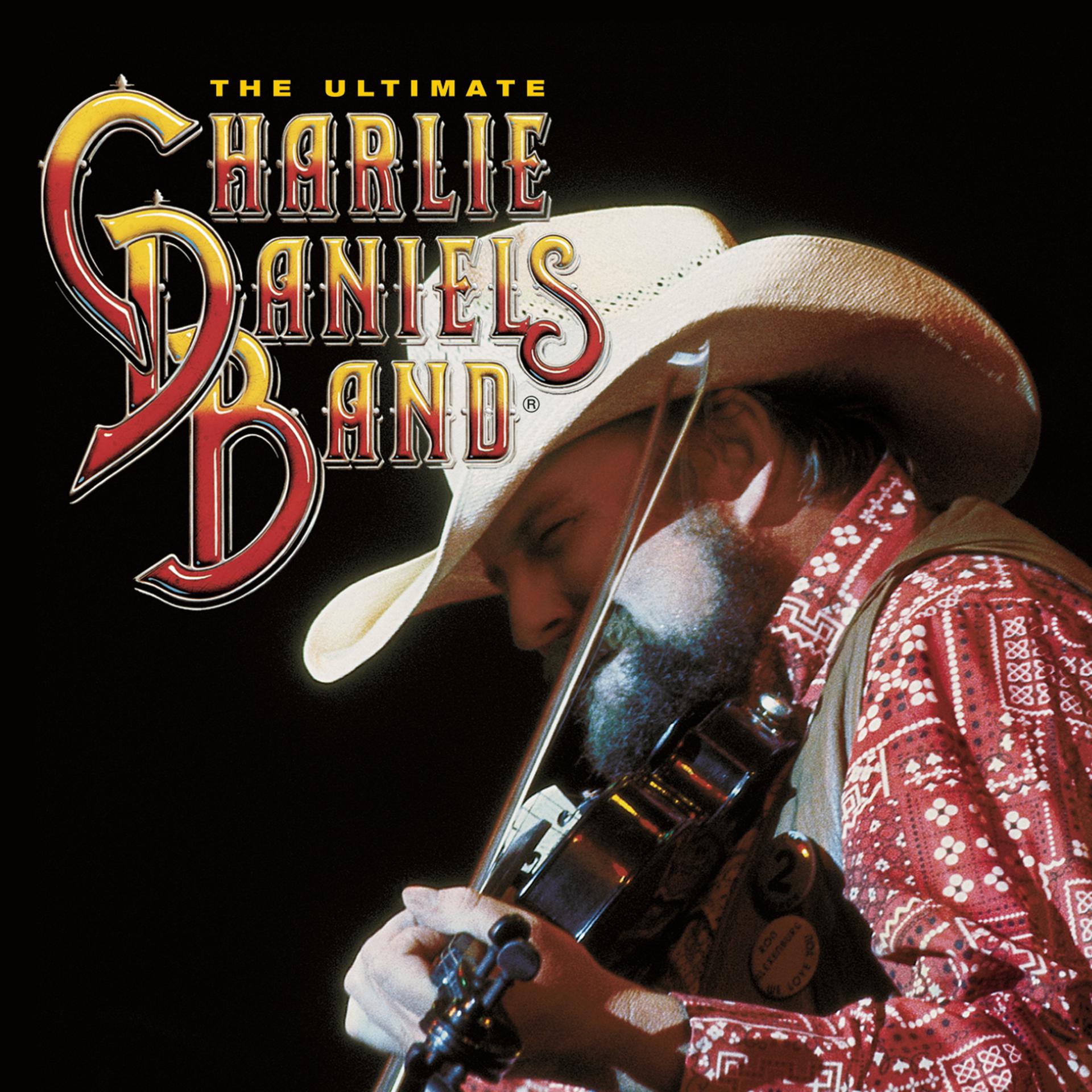 Постер альбома The Ultimate Charlie Daniels Band