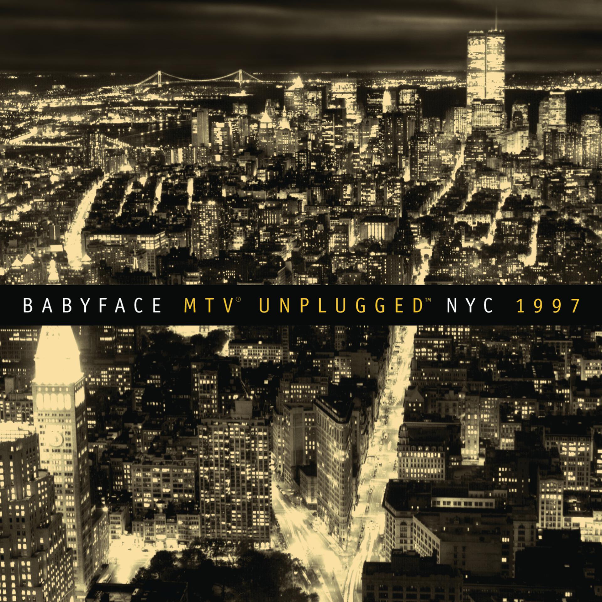 Постер альбома Babyface Unplugged NYC 1997