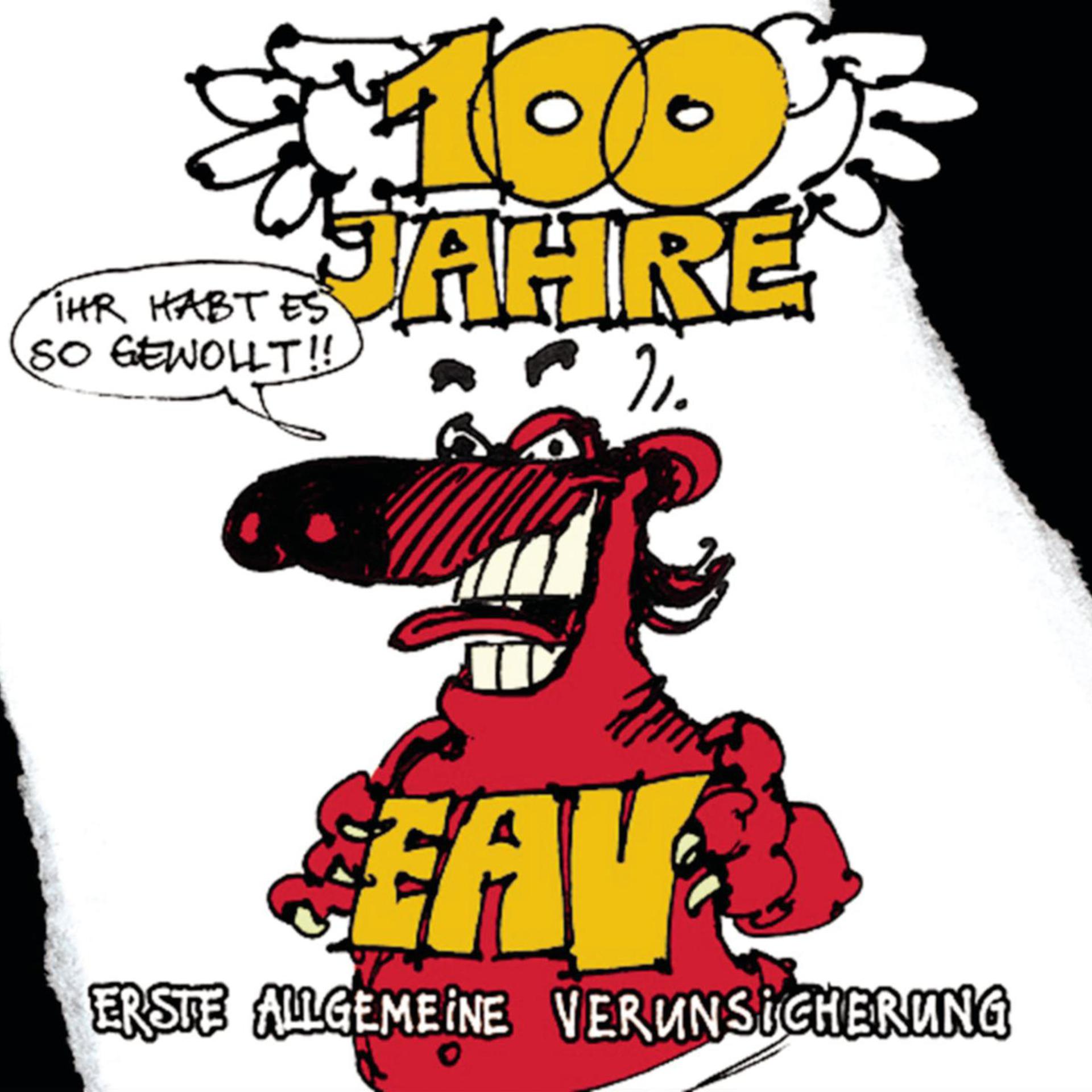 Постер альбома 100 Jahre EAV