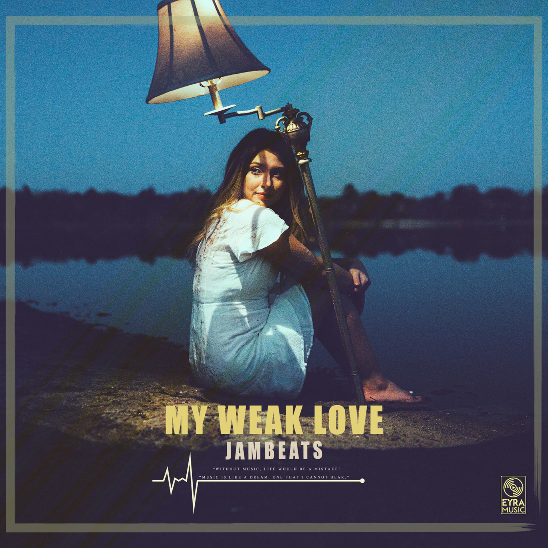 Постер альбома My Weak Love