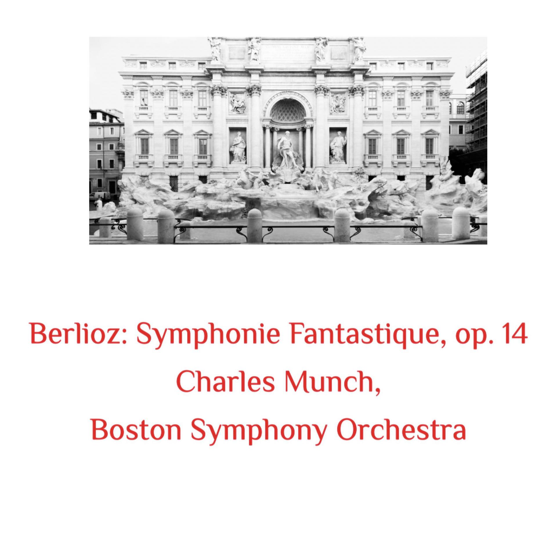 Постер альбома Berlioz: Symphonie Fantastique, Op. 14