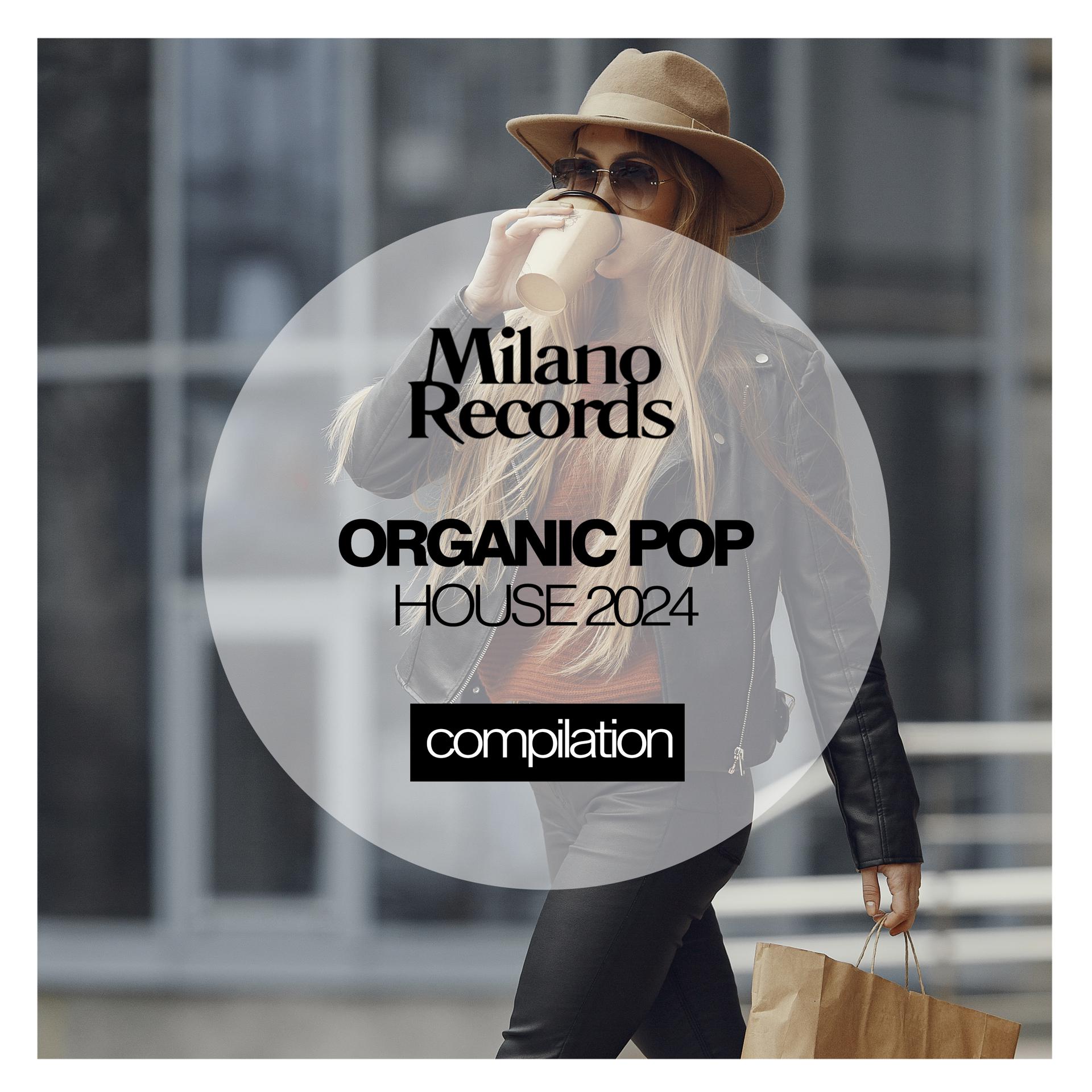 Постер альбома Organic Pop House 2024