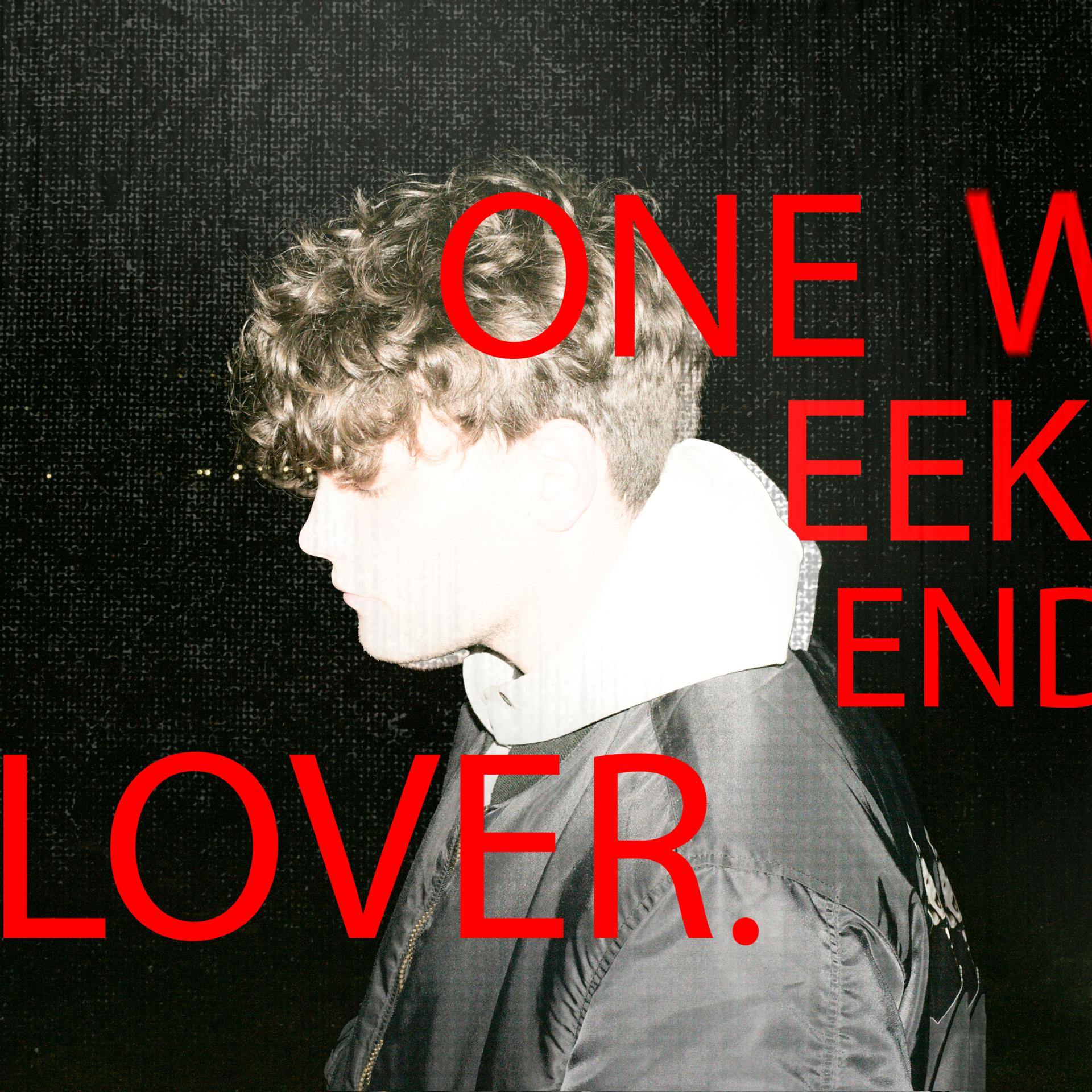 Постер альбома one weekend lover