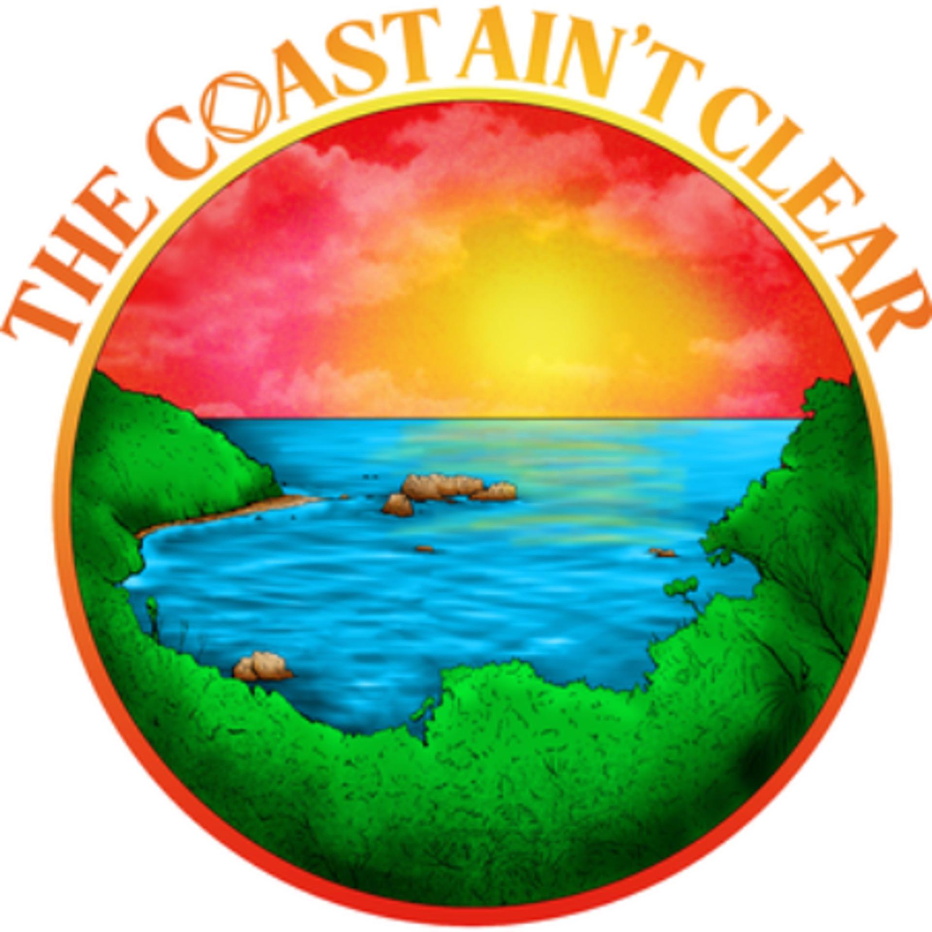 Постер альбома The Coast Aint Clear