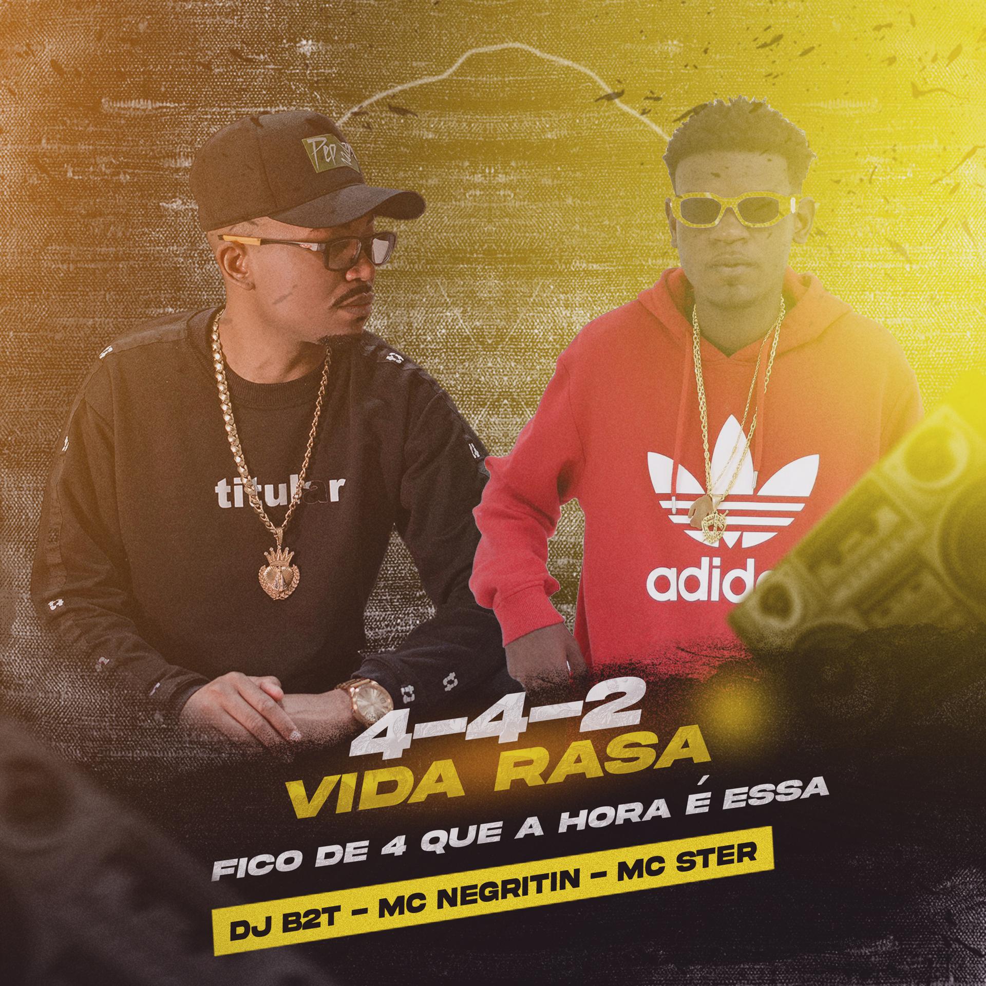 Постер альбома 4-4-2 Vida Rasa - Fico de 4 Que a Hora É Essa