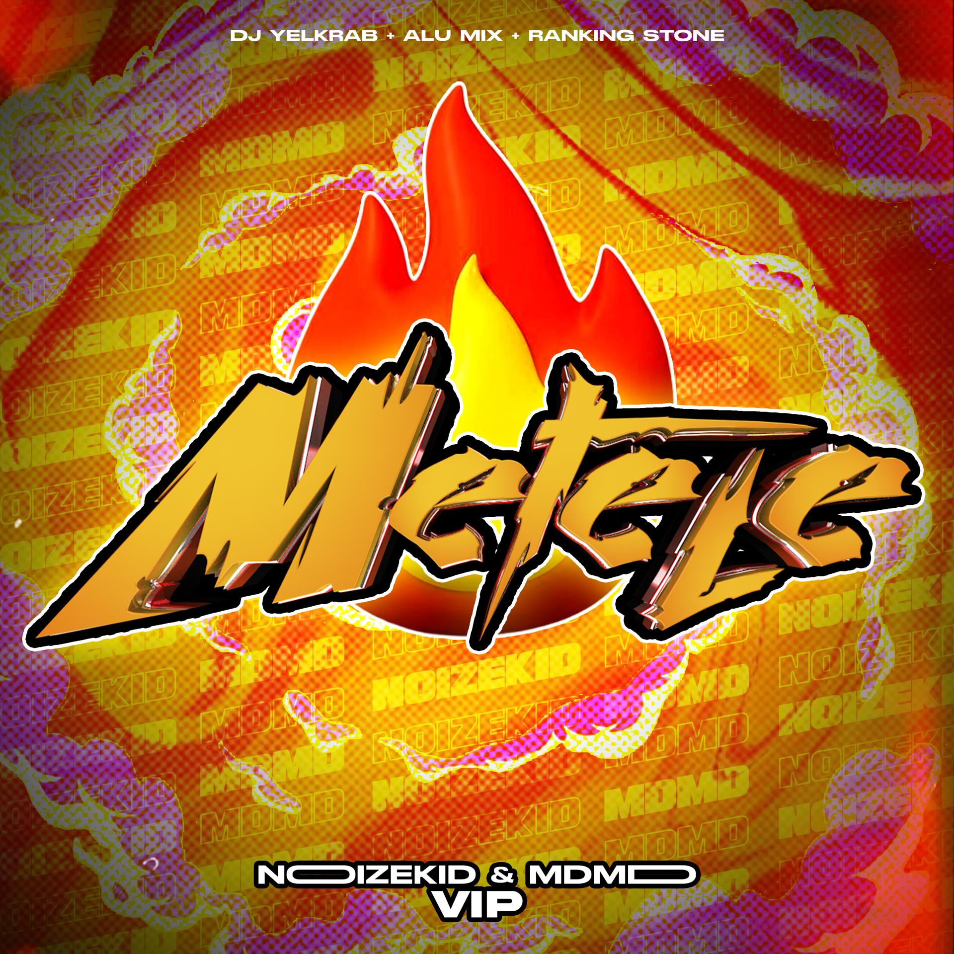 Постер альбома Metele (Noizekid & Mdmd Vip)