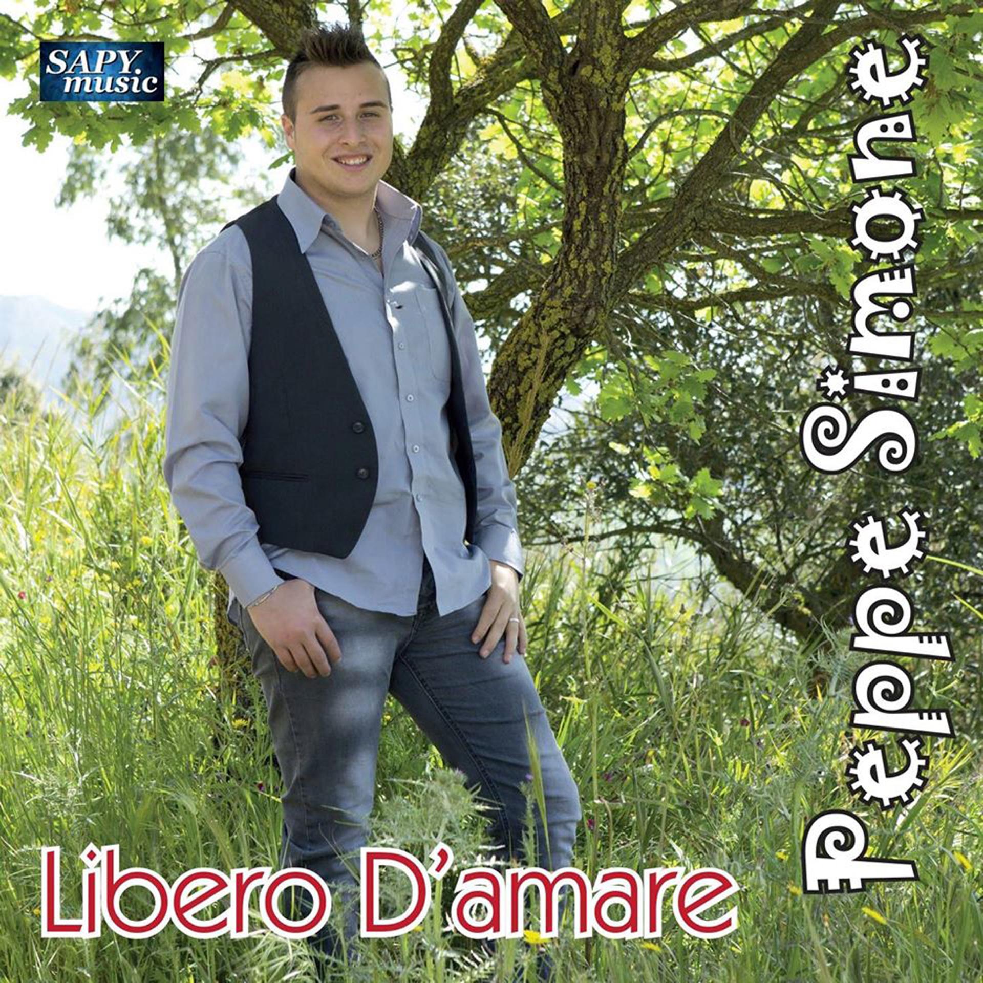 Постер альбома Libero d'amare
