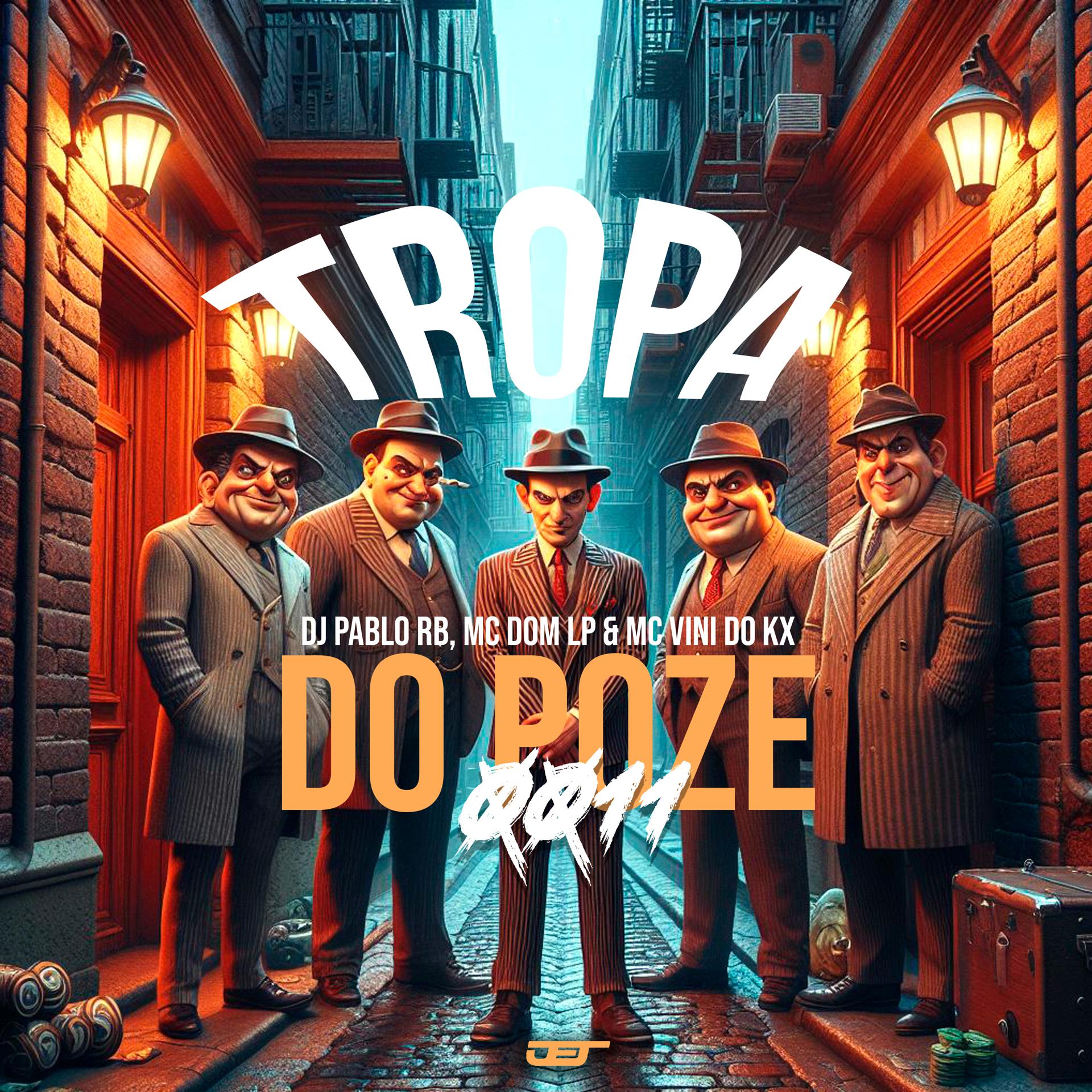 Постер альбома Tropa do Poze 0011