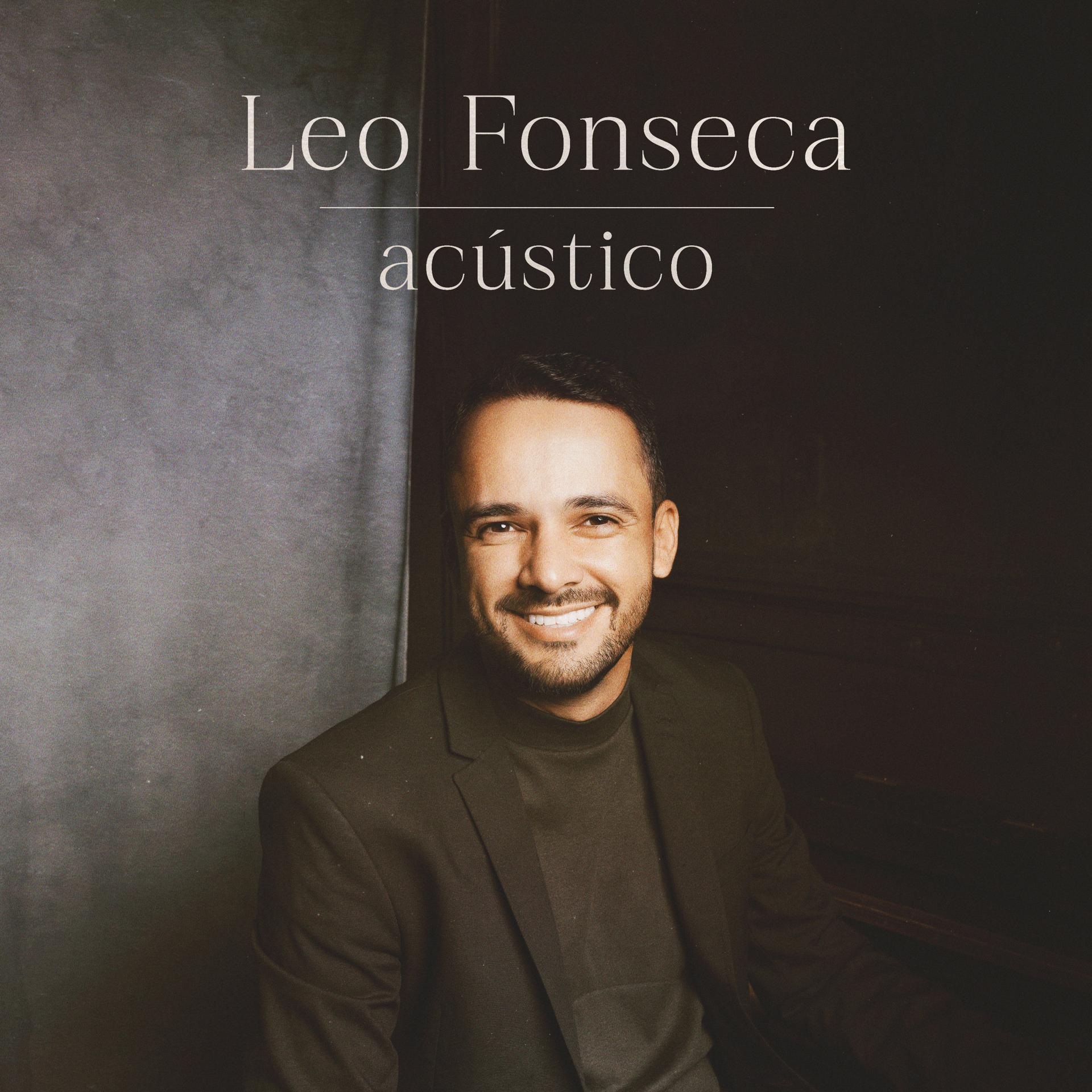 Постер альбома Leo Fonseca Acústico