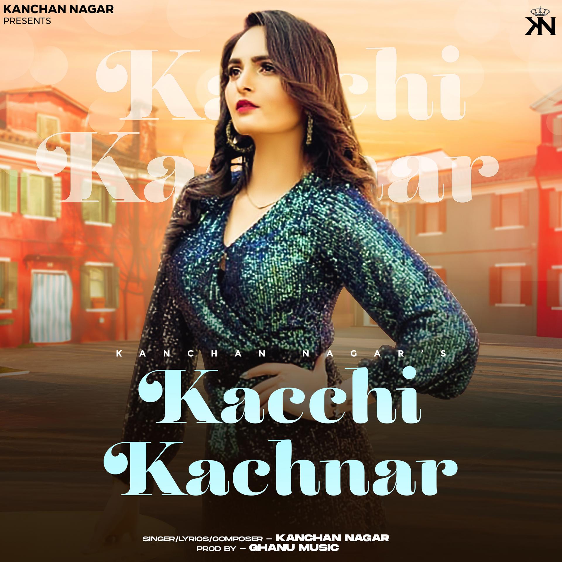 Постер альбома Kacchi Kachnar
