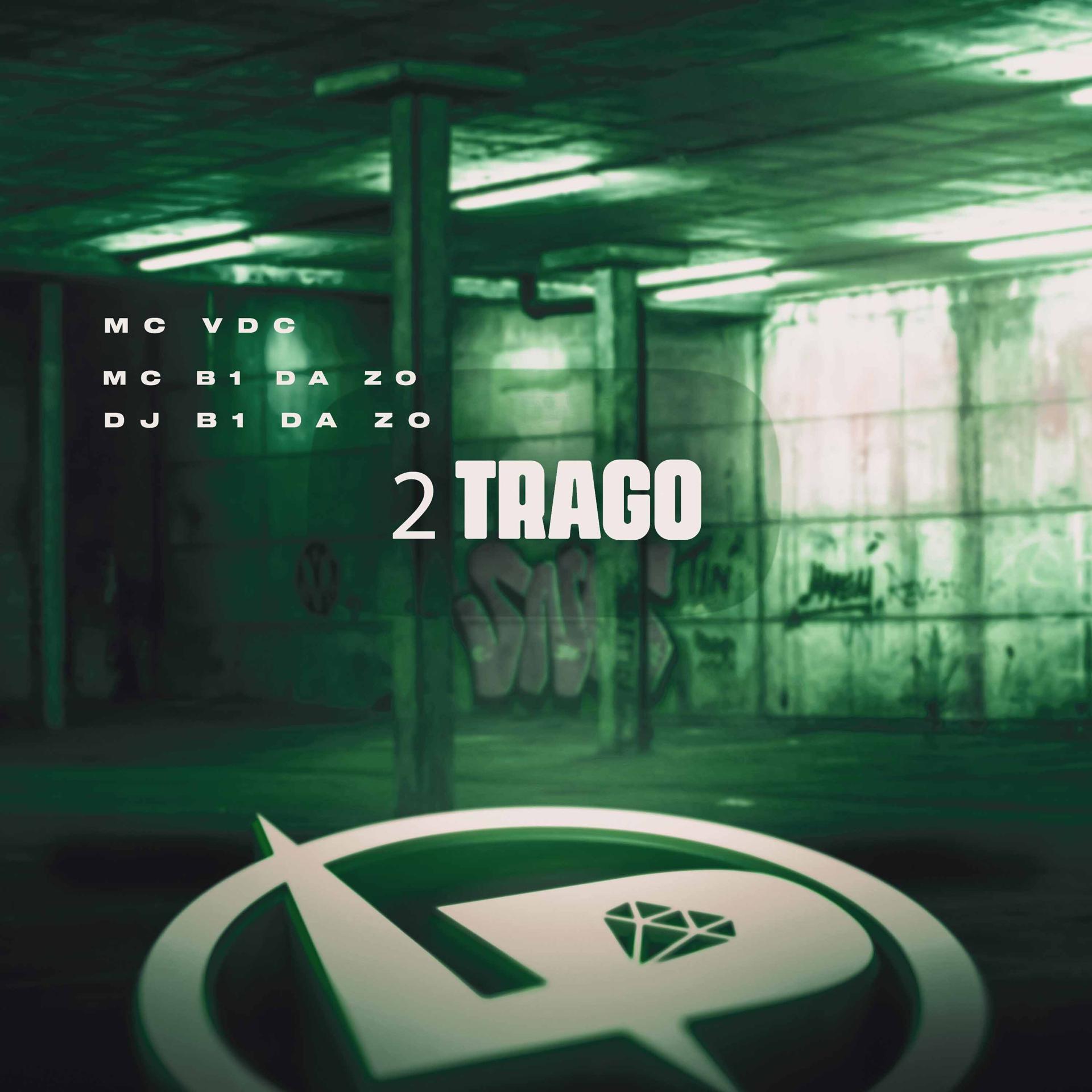 Постер альбома 2 Trago