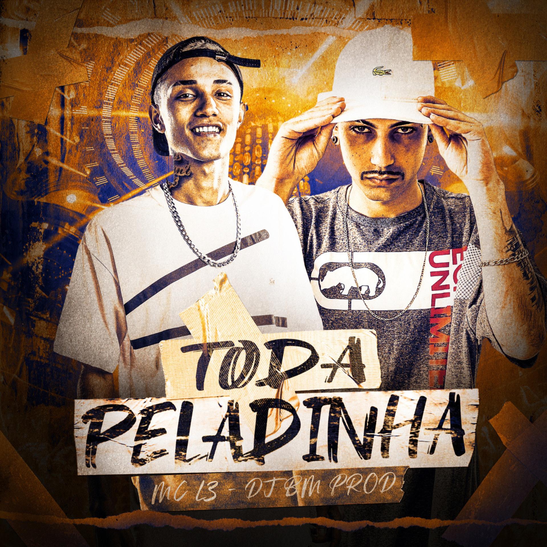 Постер альбома Toda Peladinha
