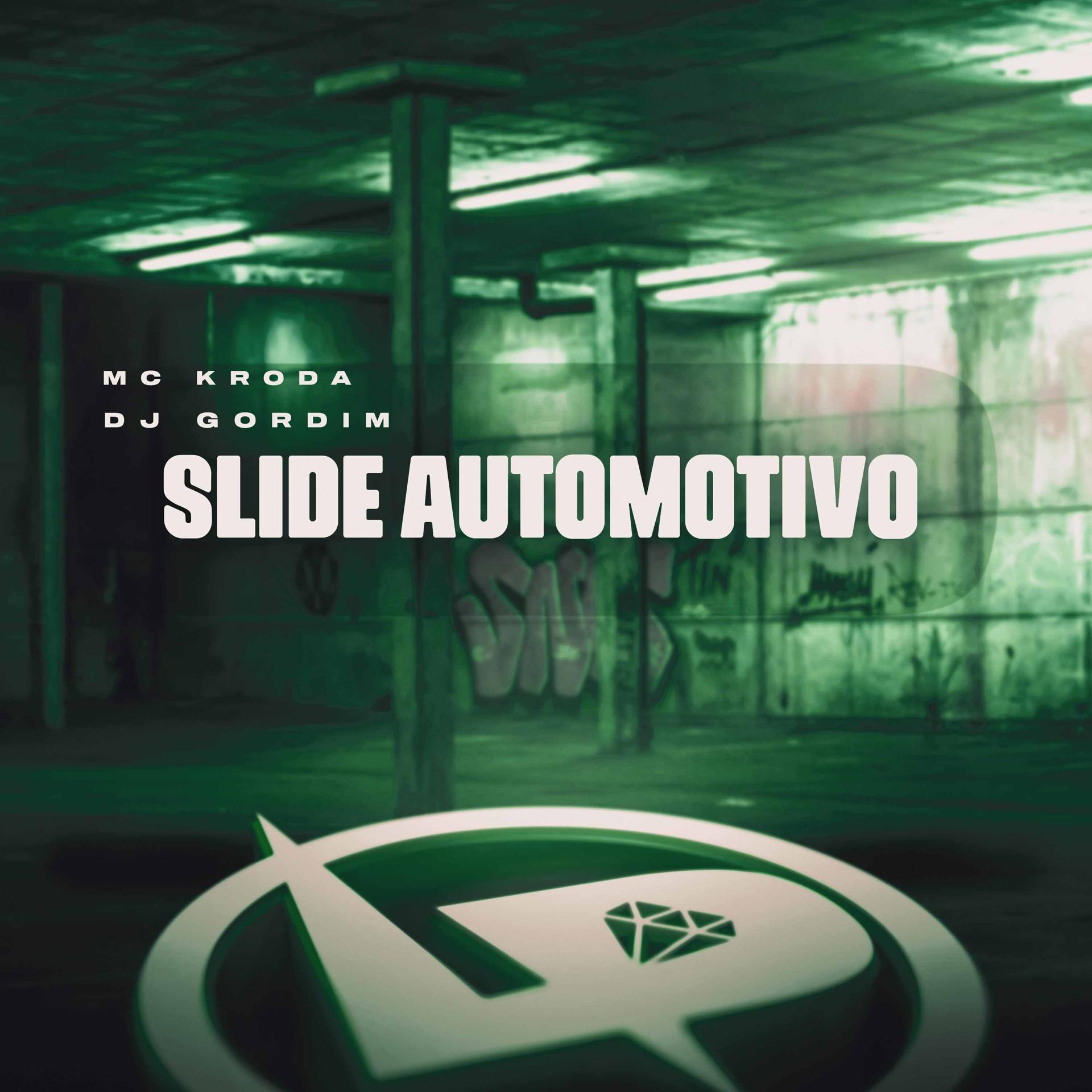 Постер альбома Slide Automotivo