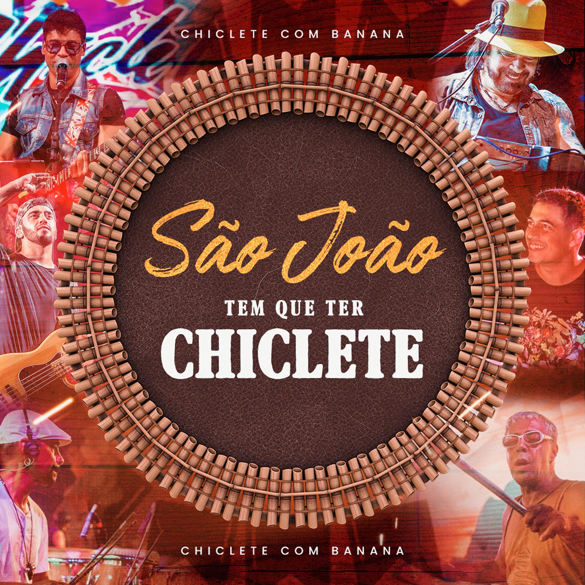 Постер альбома São João Tem Que Ter Chiclete