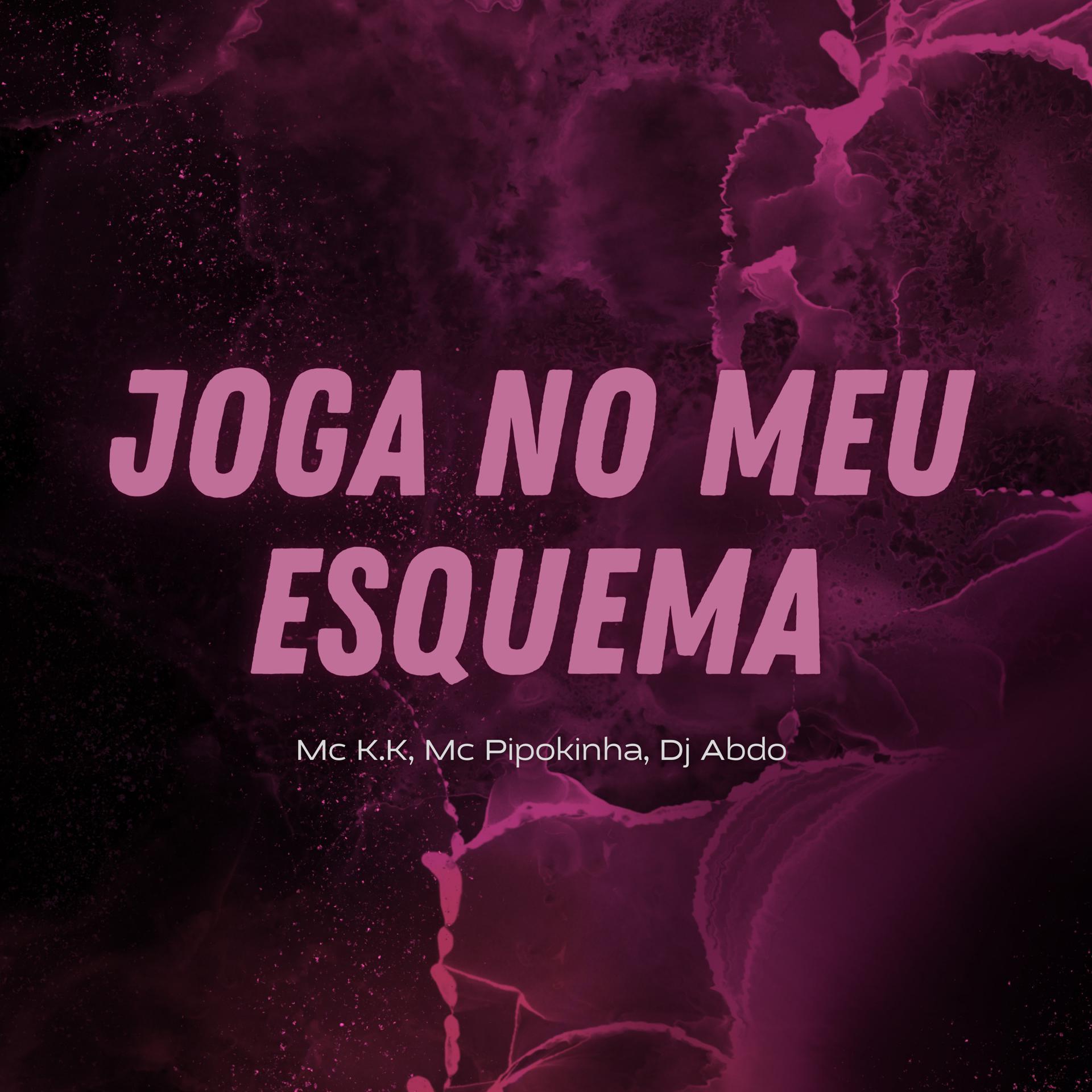 Постер альбома Joga no Meu Esquema