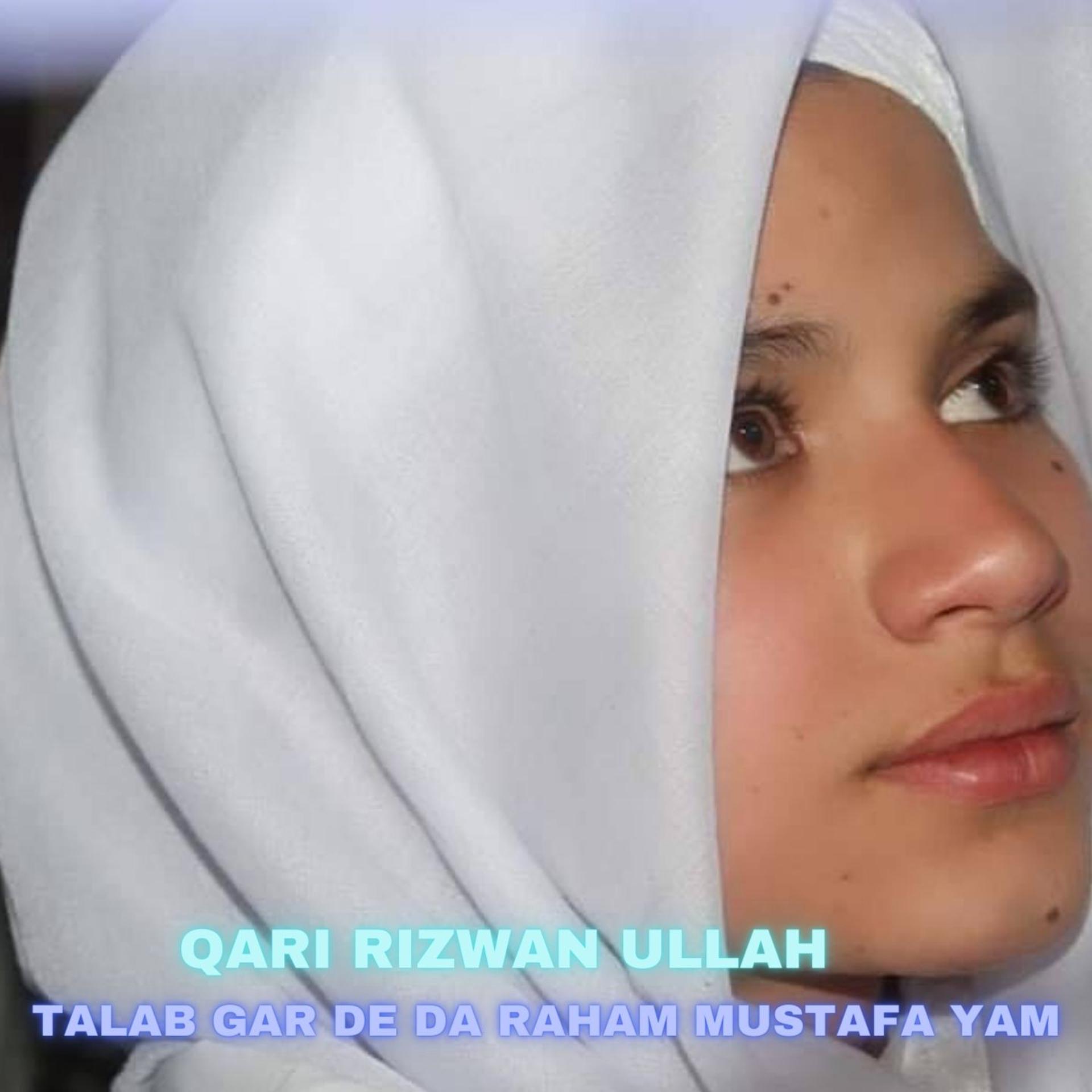 Постер альбома Talab Gar De Da Raham Mustafa Yam