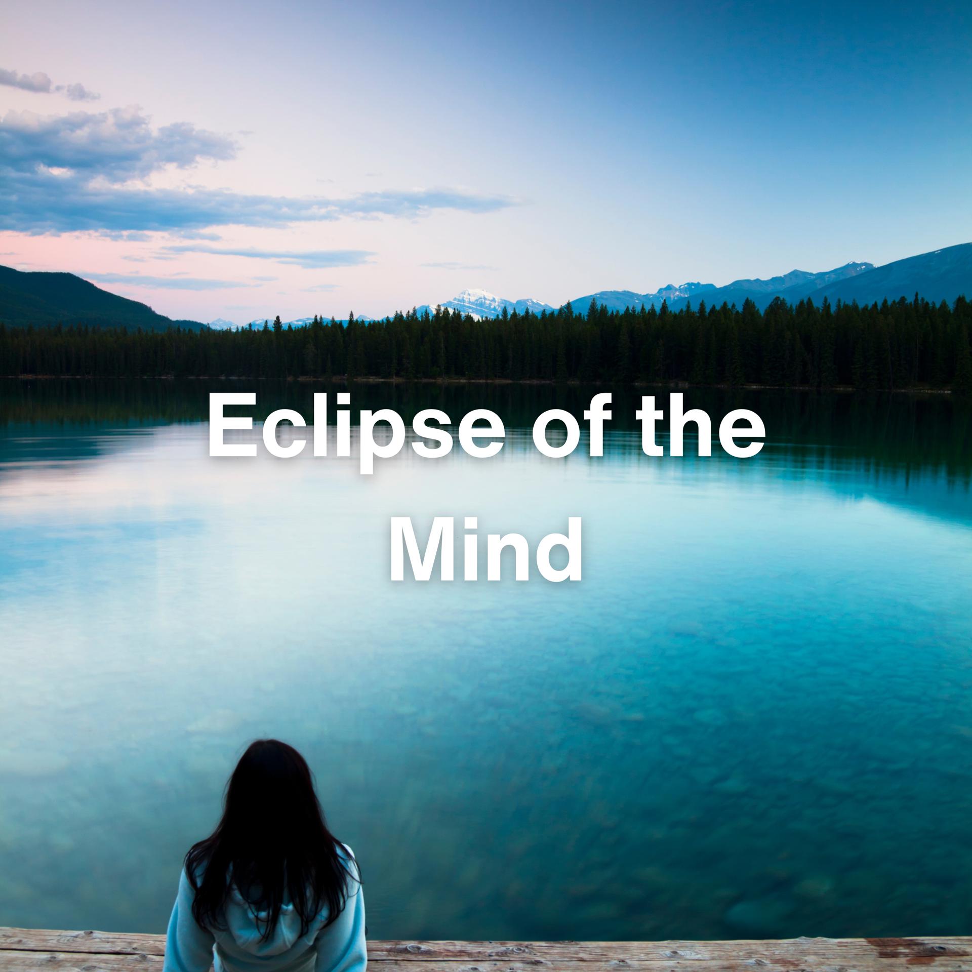 Постер альбома Eclipse of the Mind