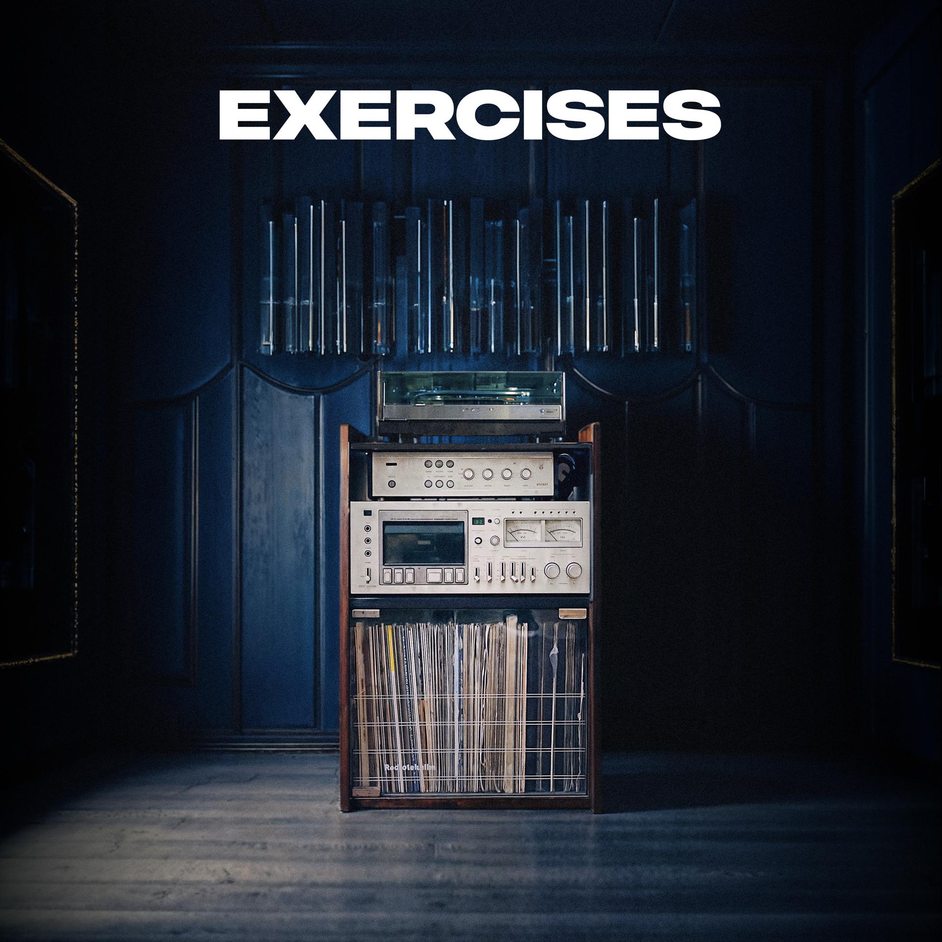 Постер альбома Exercises