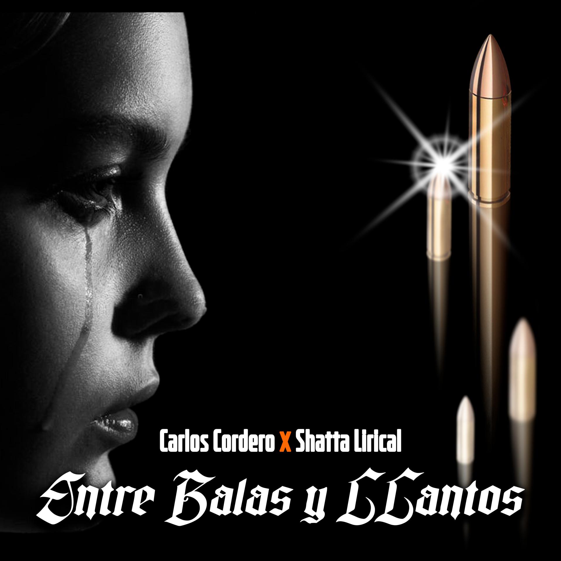 Постер альбома Entre Balas y Llantos