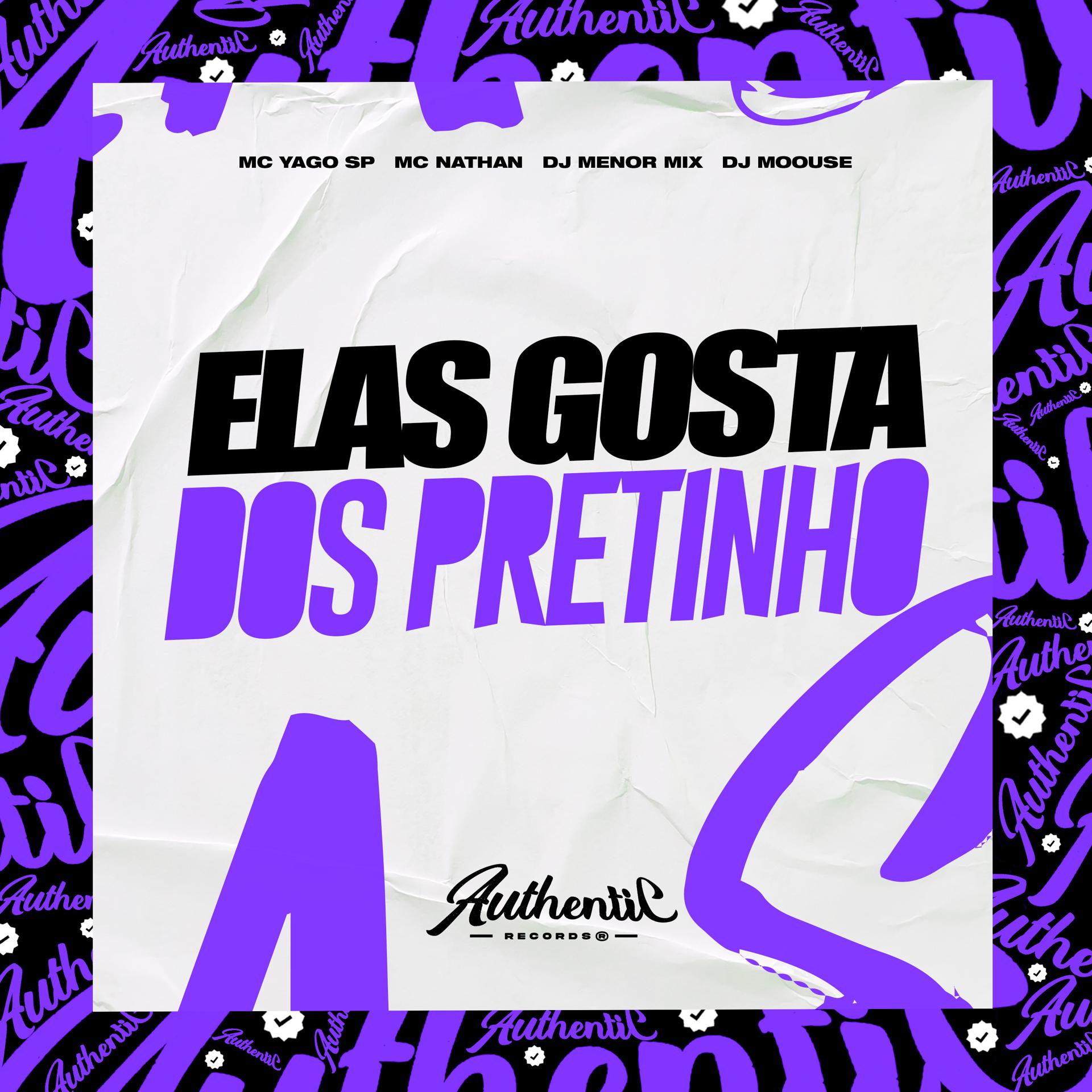 Постер альбома Elas Gosta dos Pretinho