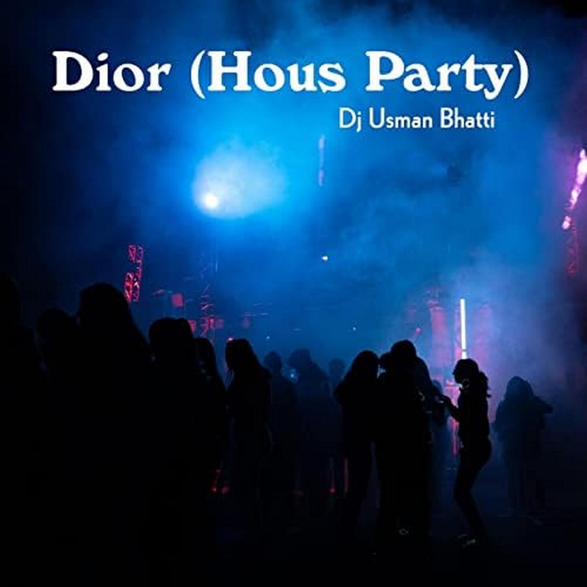 Постер альбома Dior (House Party)