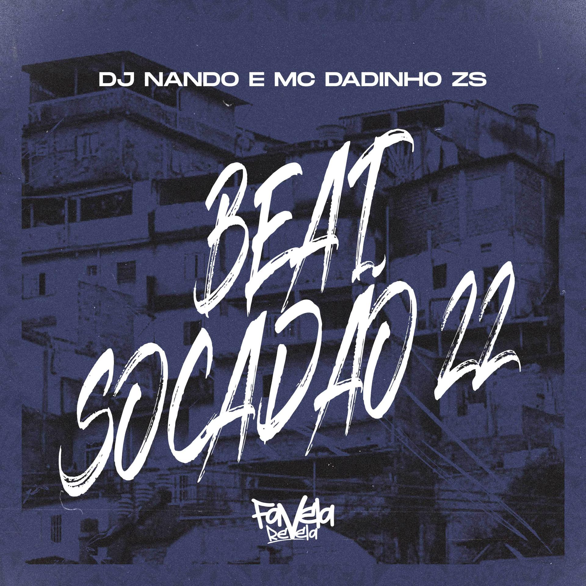 Постер альбома Beat Socadão 22