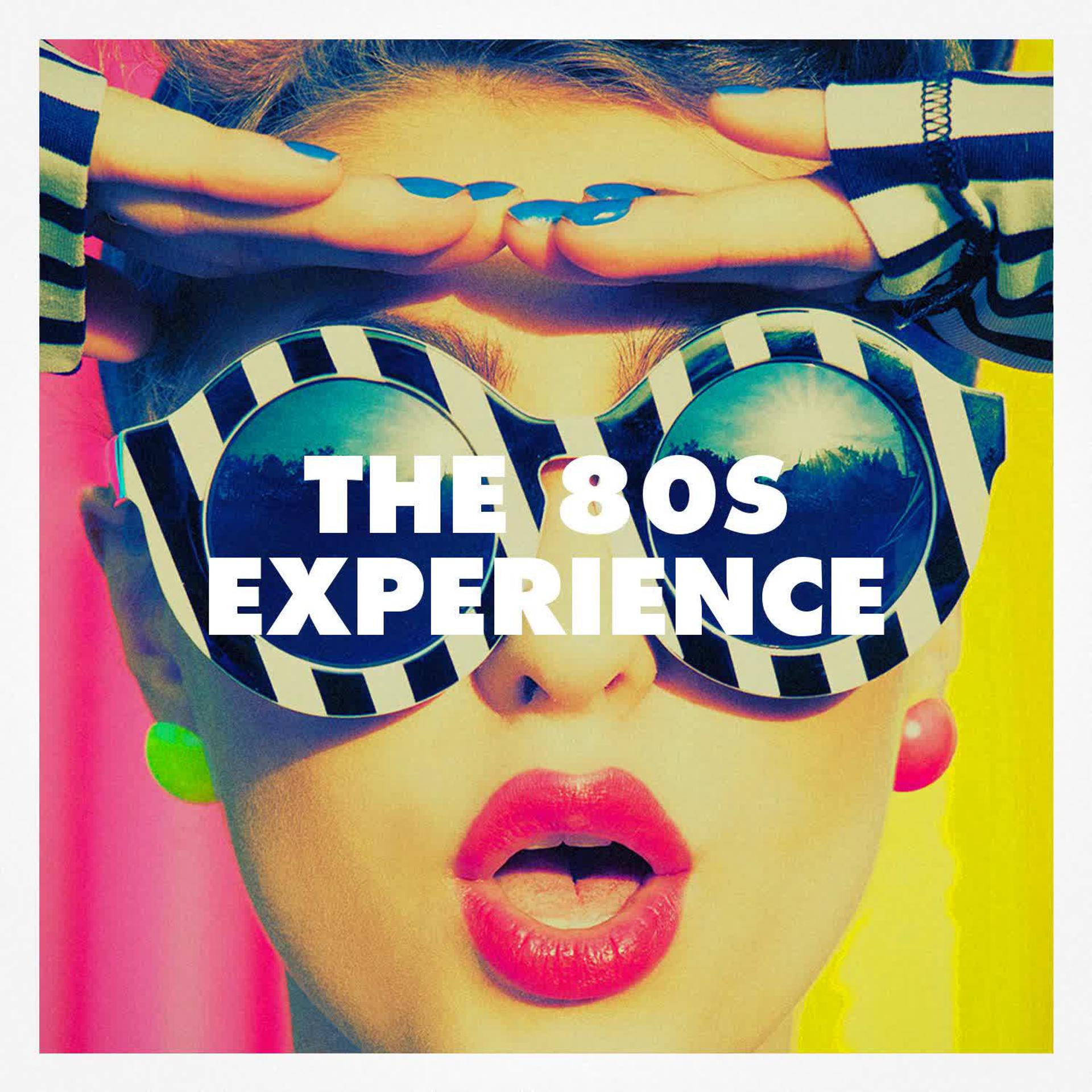 Постер альбома The 80s Experience