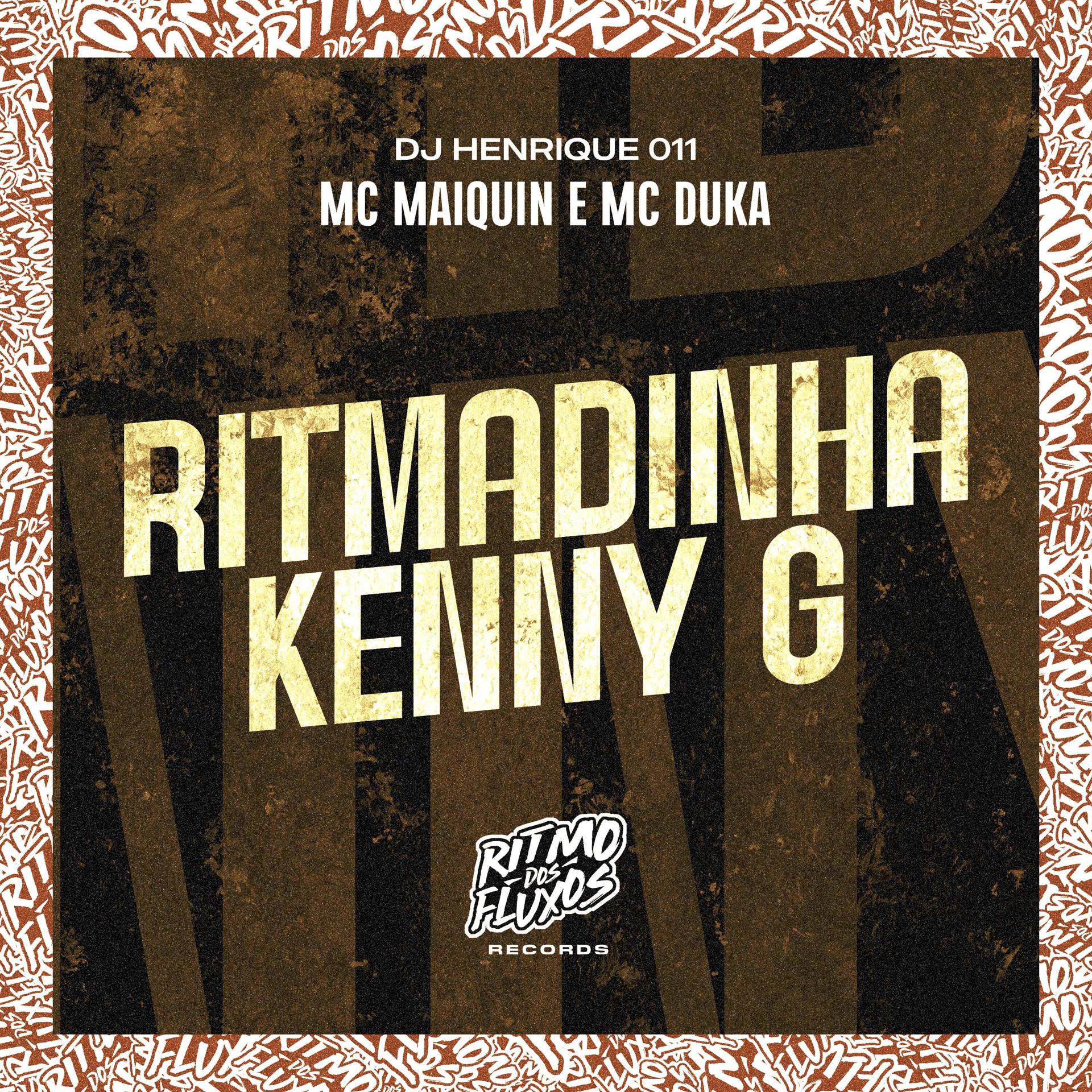 Постер альбома Ritmadinha Kenny G