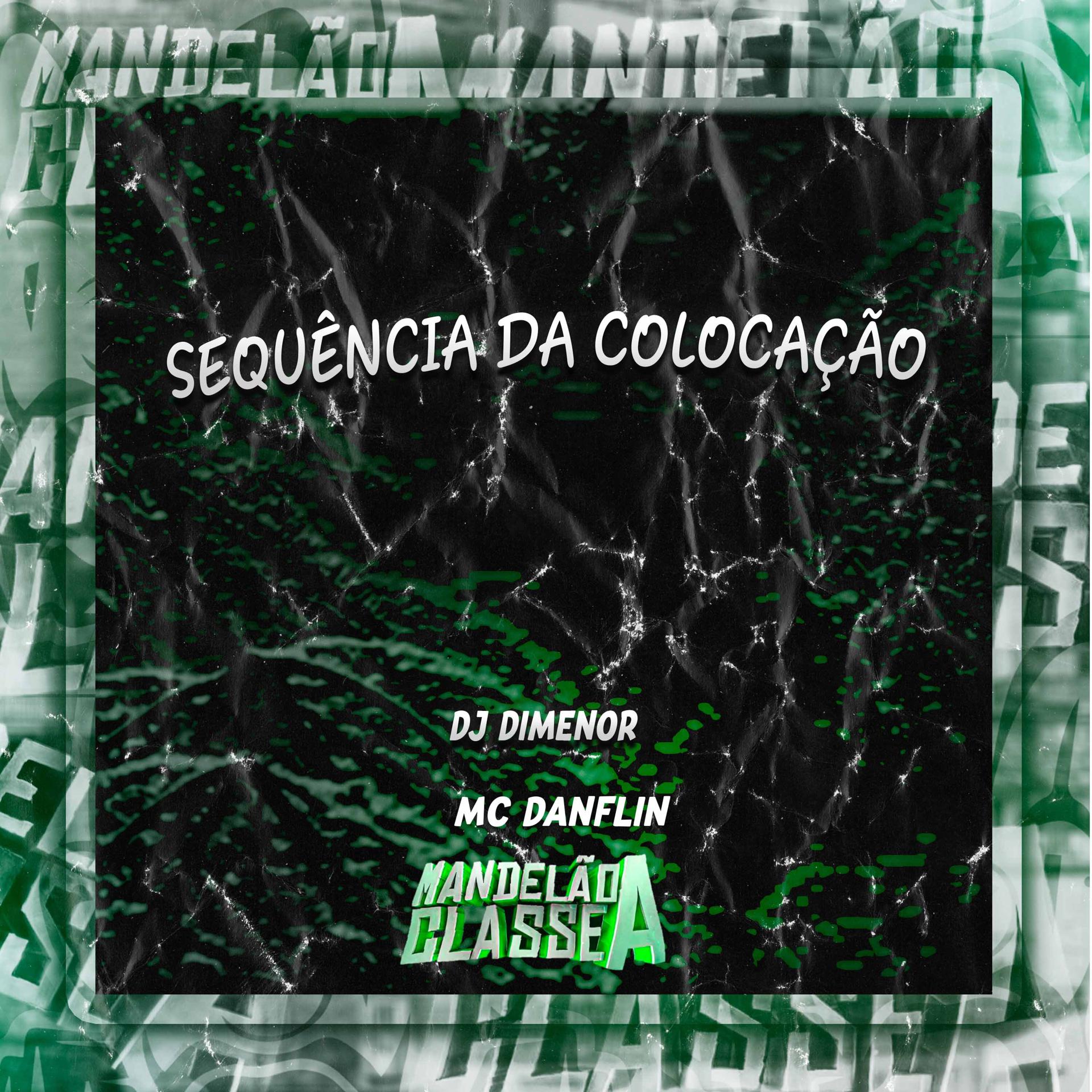 Постер альбома Sequência da Colocação