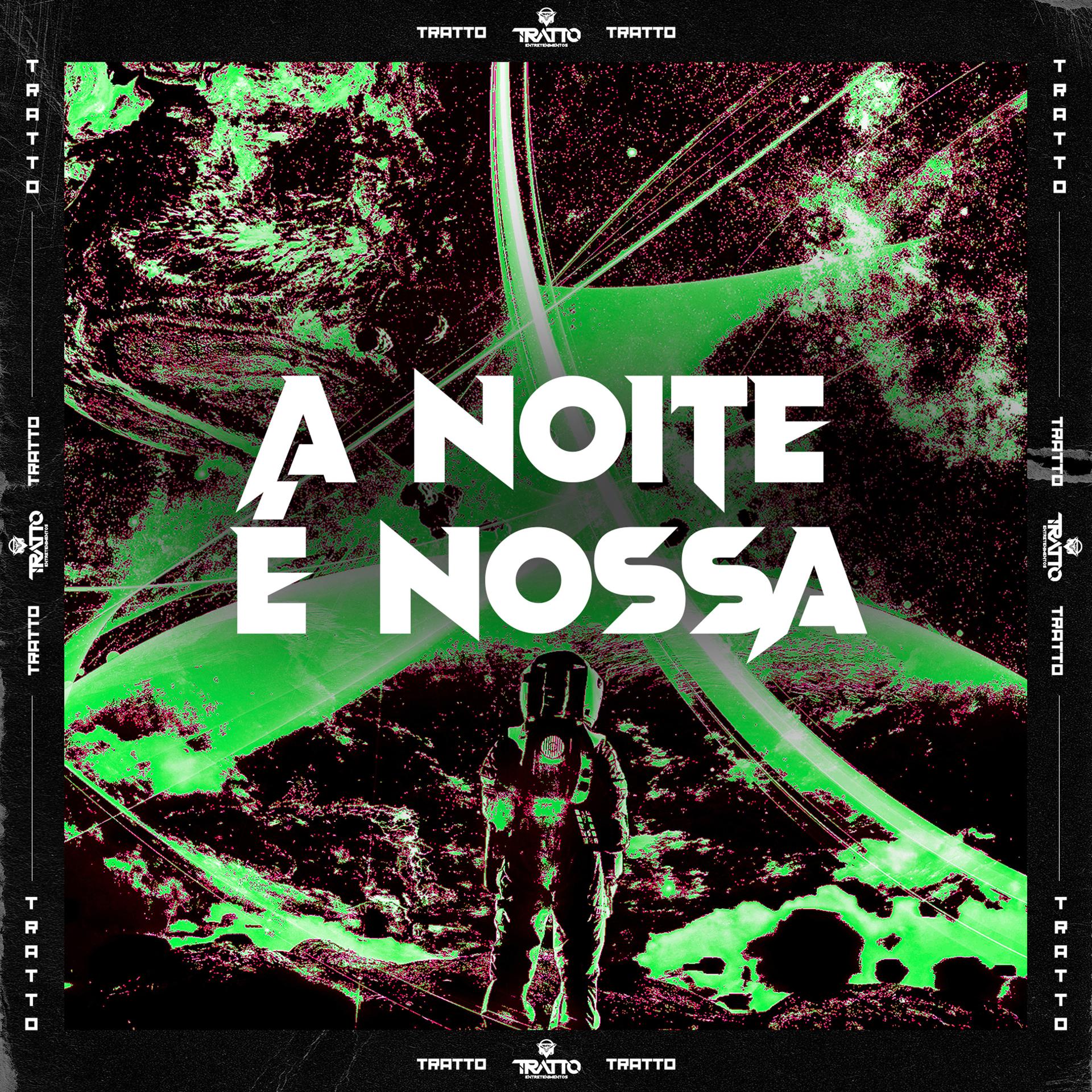 Постер альбома A Noite É Nossa